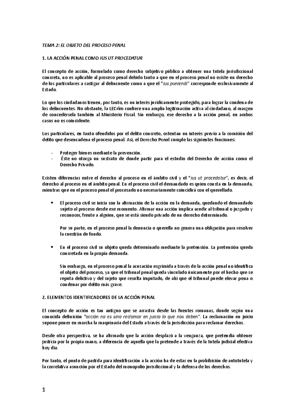 TEMA 2 procesal - ddddd - TEMA 2: EL OBJETO DEL PROCESO PENAL 1. LA ...