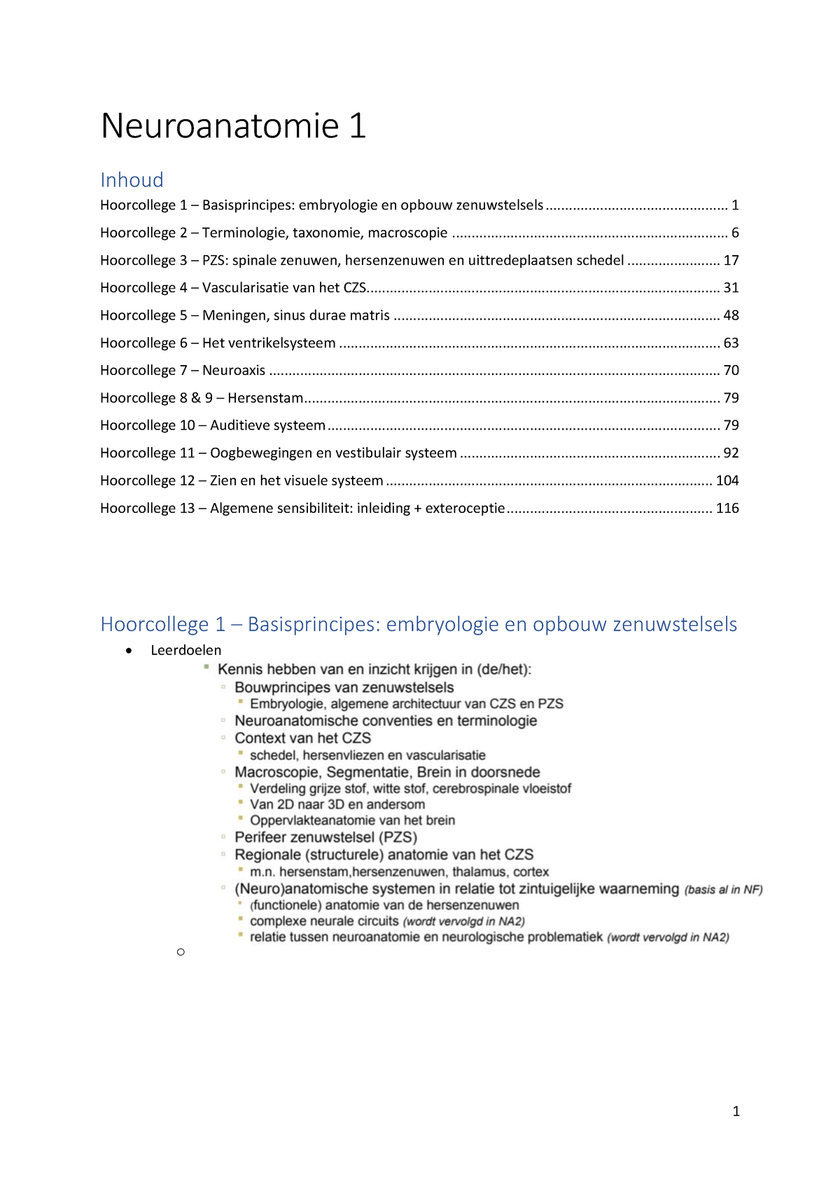 Neuroanatomie 1 - College Aantekeningen -niet Volledig - Inhoud ...