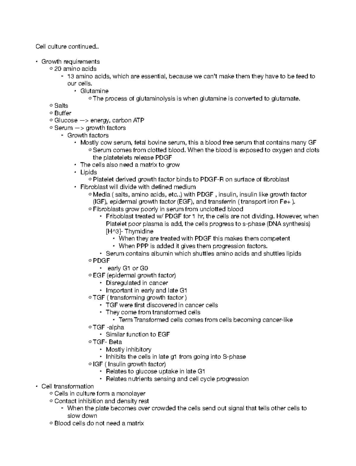 Lecture 8 - Cell culture continued.. Growth requirements 20 amino acids ...