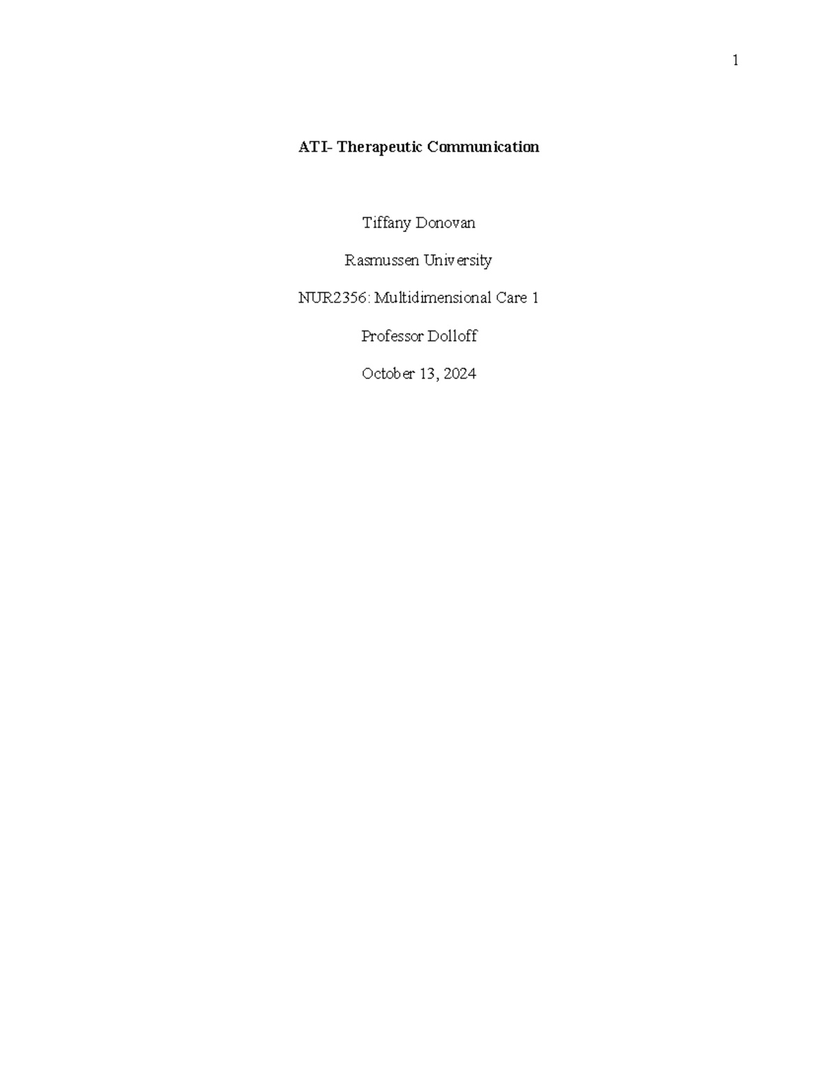 NUR2356 Module 2Assignment 101324 - ATI- Therapeutic Communication ...