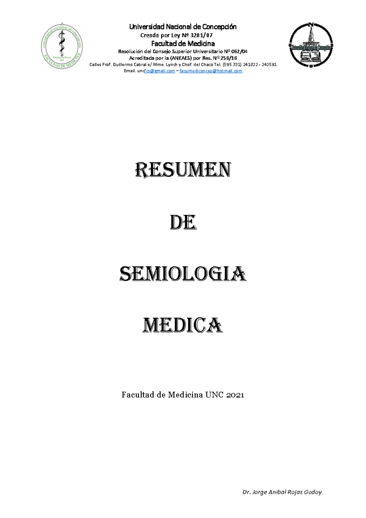 Resumen Semiologia Creada Por Ley N Facultad De Medicina Resoluci N Del Consejo