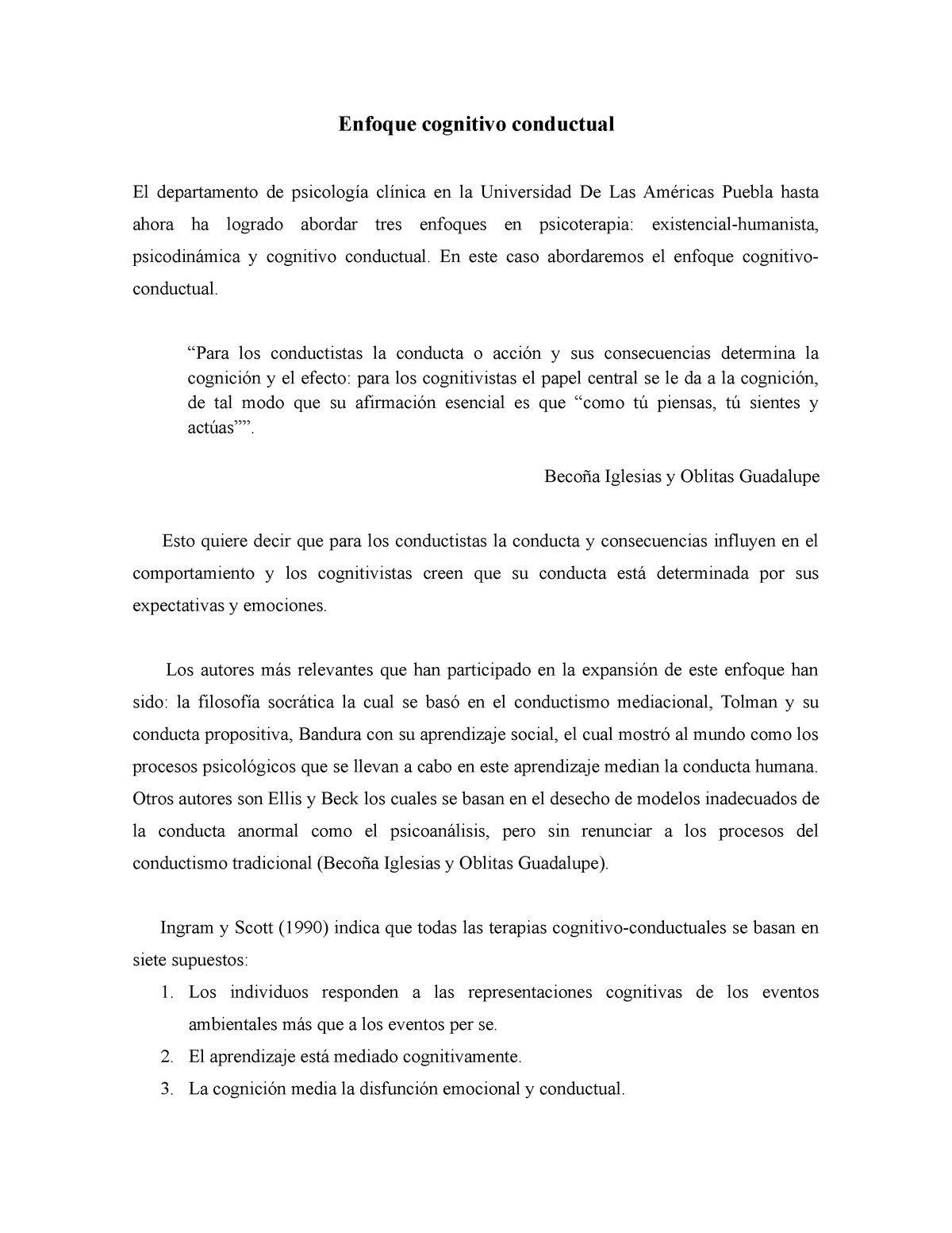 Enfoque cognitivo conductual - En este caso abordaremos el enfoque cognitivo-  conductual. “Para los - Studocu