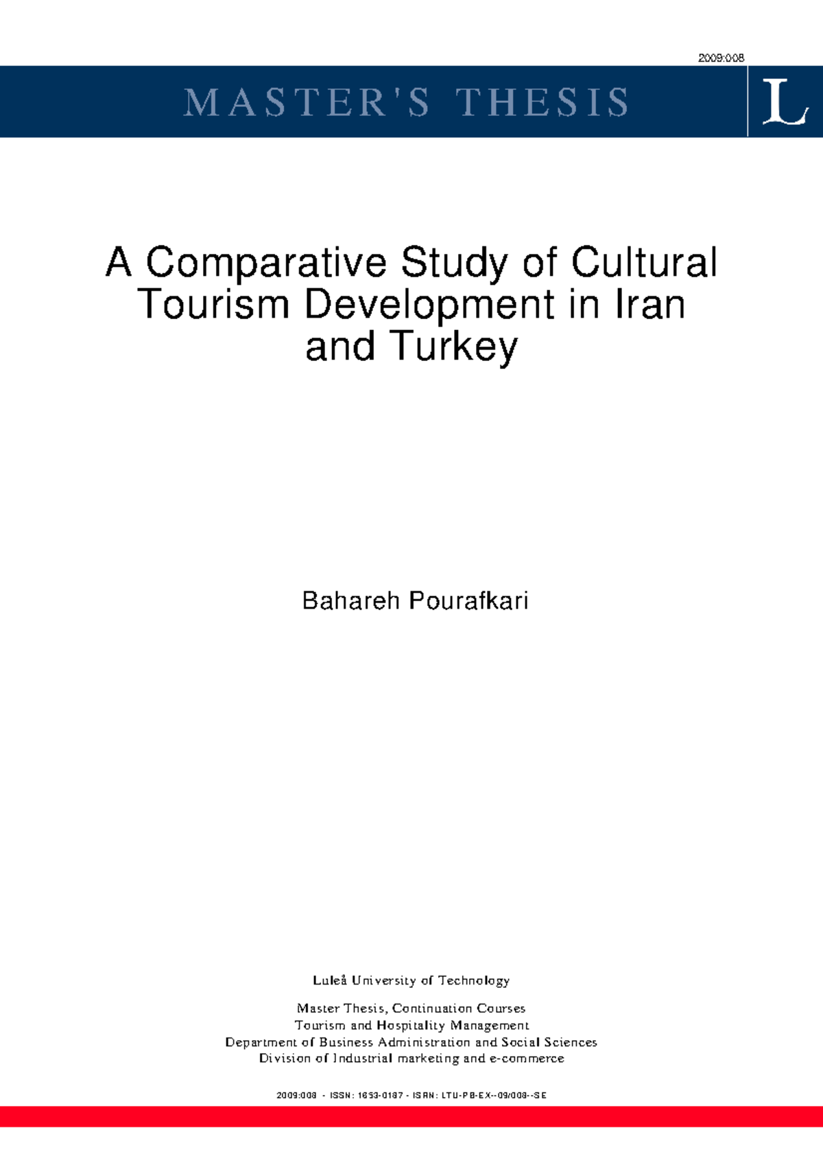 Fulltext 01h - 2009: M A S T E R ' S T H E S I S A Comparative Study of ...