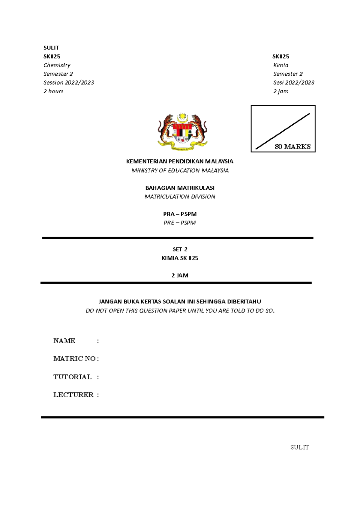 PRE PSPM SET 2 KMPk SK 025 - SULIT SK025 SK Chemistry Kimia Semester 2 ...