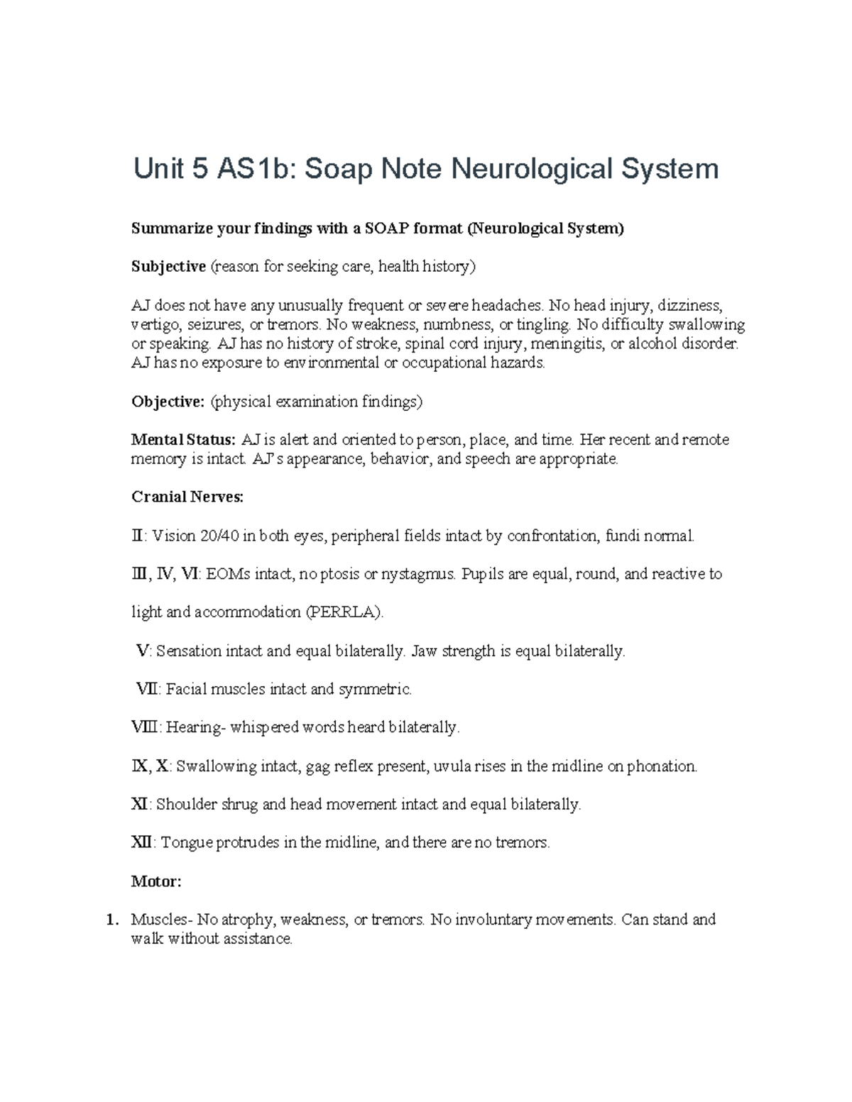 Kean Unit 5 AS1b SOAP Neurological System - Unit 5 AS1b: Soap Note ...
