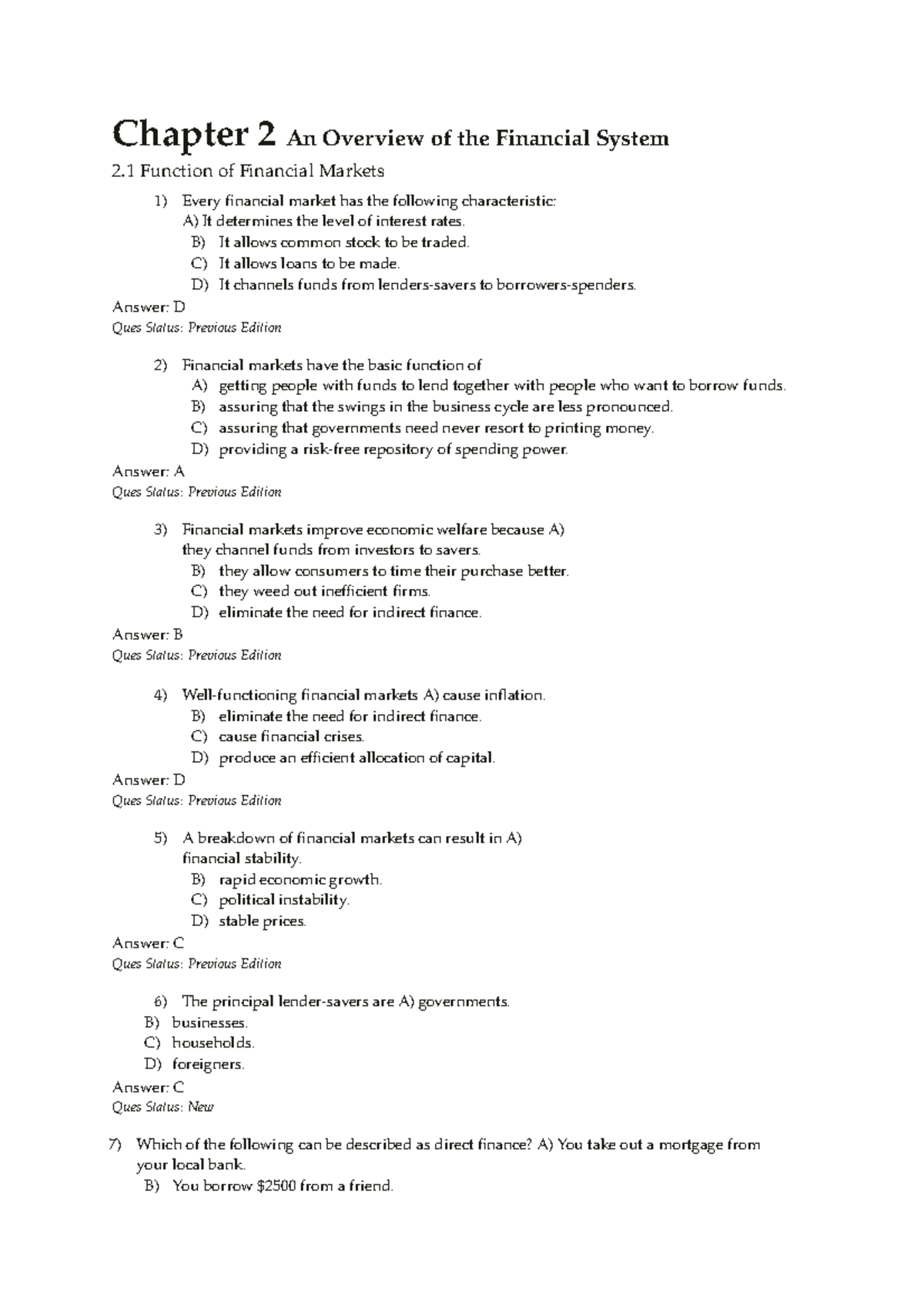 Chapter 2 An Overview of the Financial System - B) It allows common ...