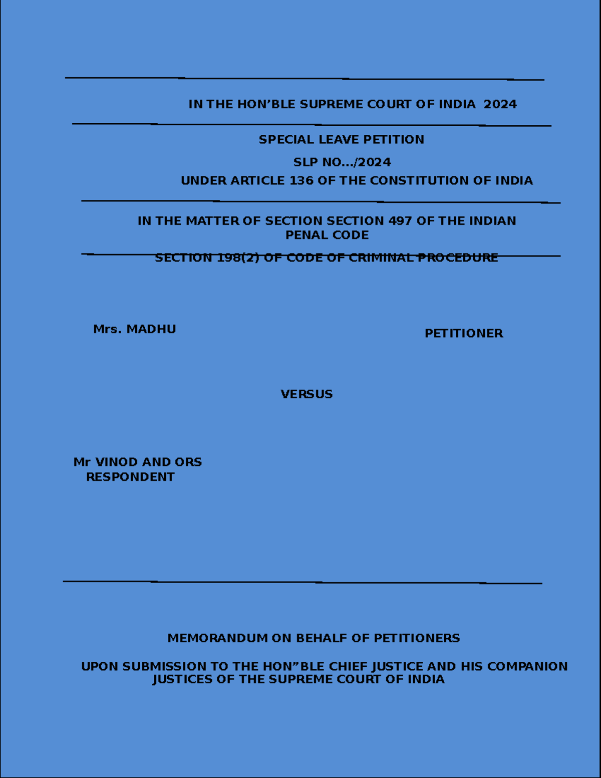 Crime MOOT - IN THE HON’BLE SUPREME COURT OF INDIA 2024 SPECIAL LEAVE ...
