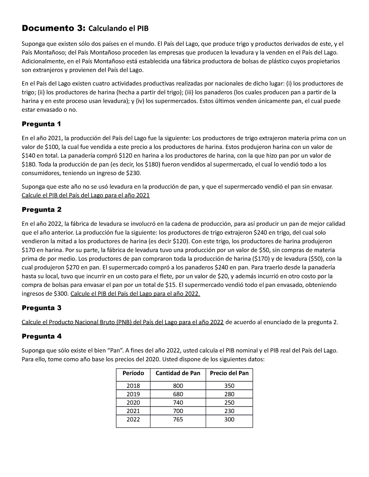 Ejercicio PIB - Planificacion - Documento 3: Calculando El PIB Suponga ...