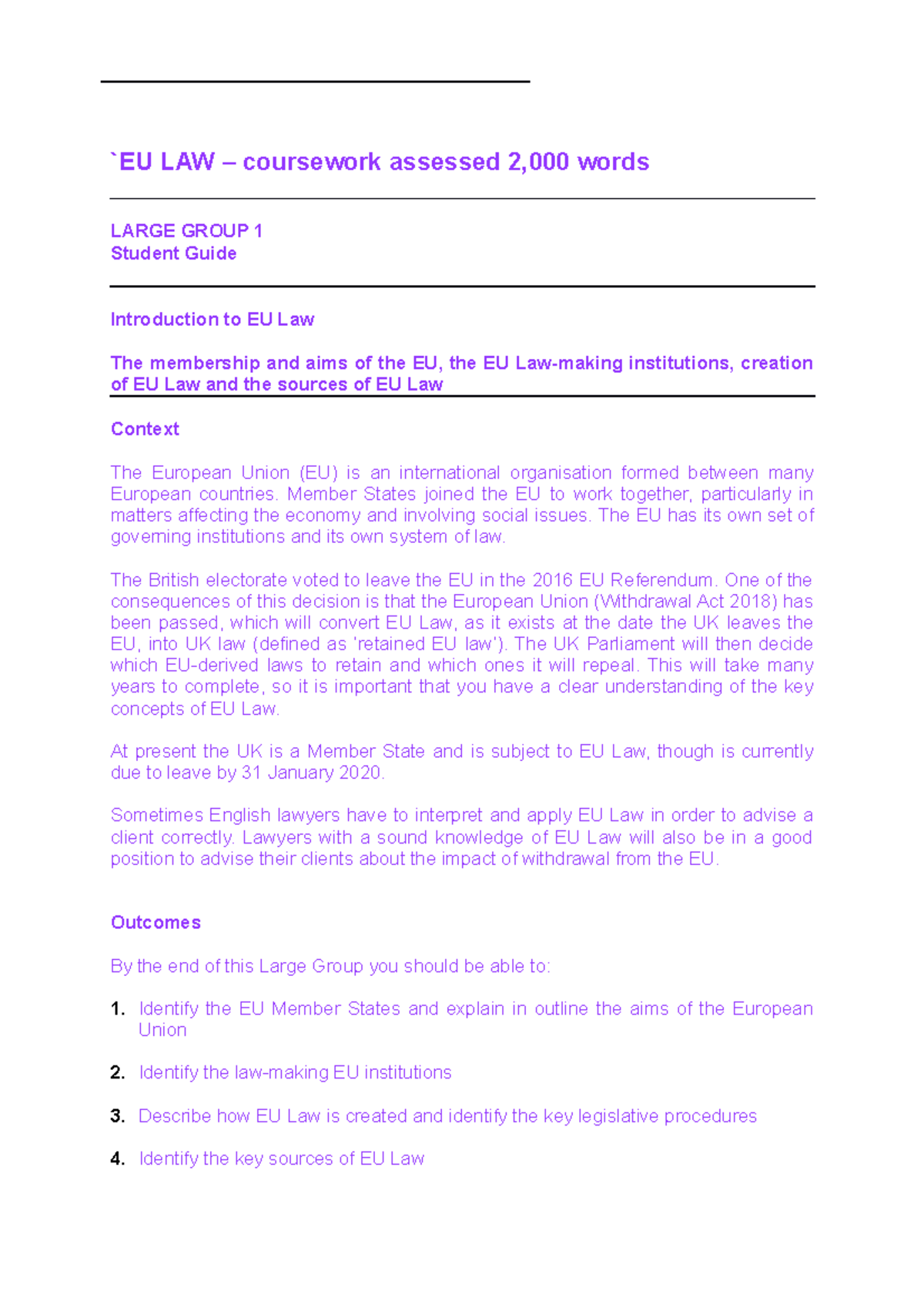 EU LG 1 Notes - Introduction to EU Law The membership and aims of the ...