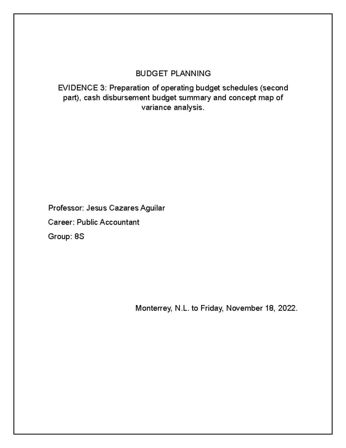 Evidencia 3 DE Presuspuestos - BUDGET PLANNING EVIDENCE 3: Preparation ...