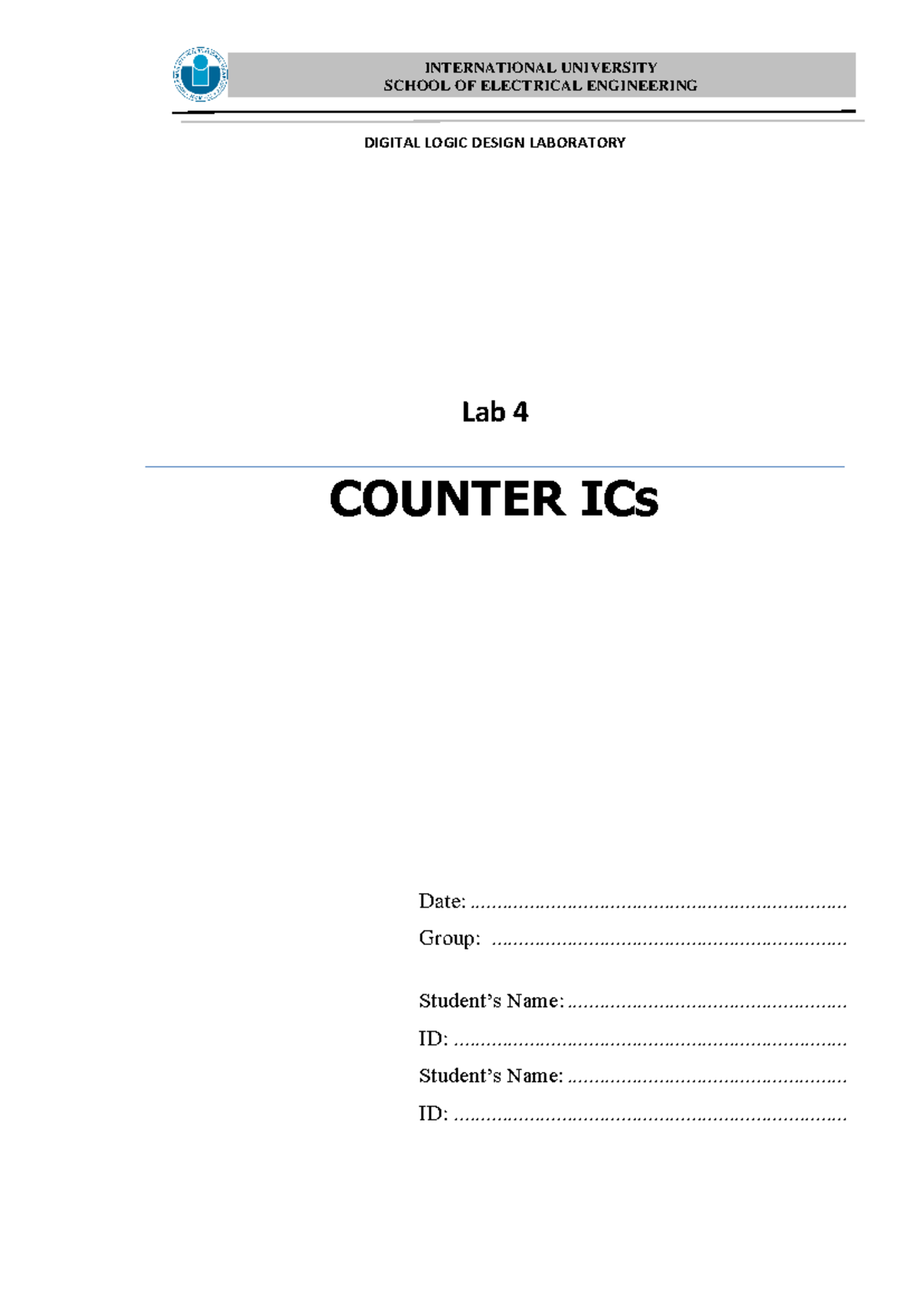 DLD lab 4 - Counter ICs - Fourth prelab paper - SCHOOL OF ELECTRICAL ...