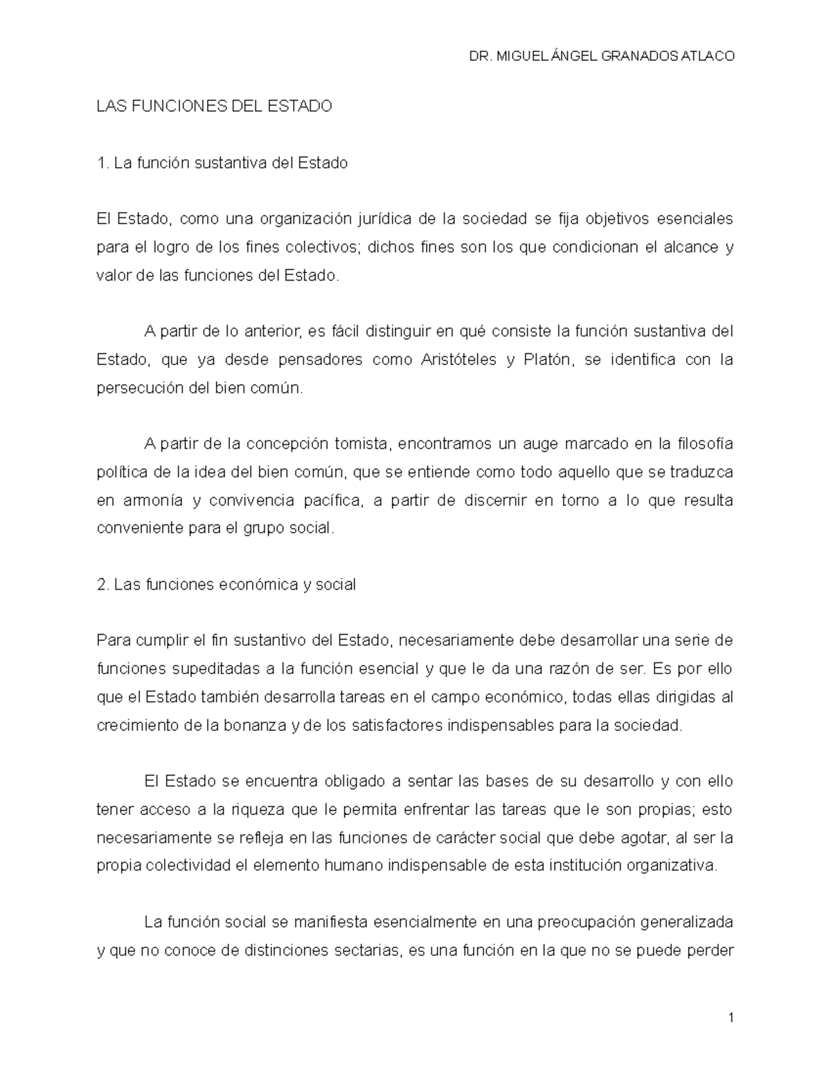 LAS Funciones DEL Estado LAS FUNCIONES DEL ESTADO La Funci n