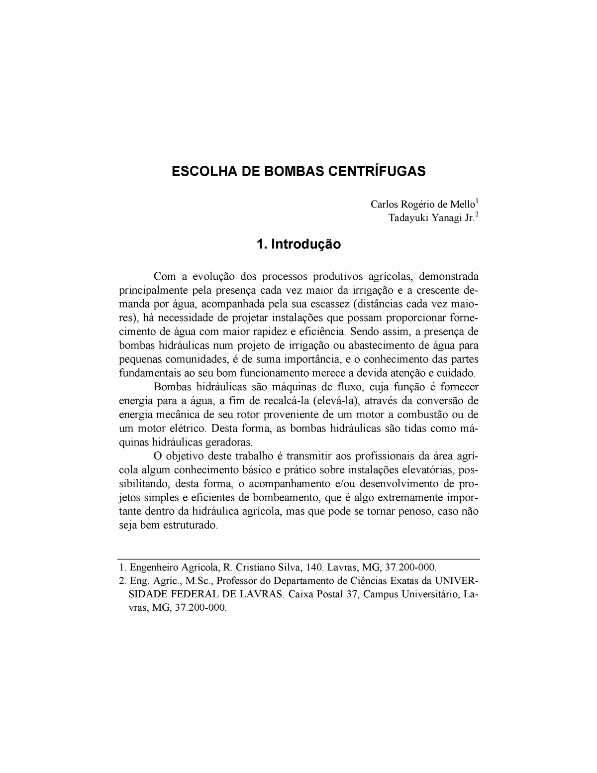 Calculo De Bomba Hidraulica - ESCOLHA DE BOMBAS CENTRÍFUGAS Carlos ...