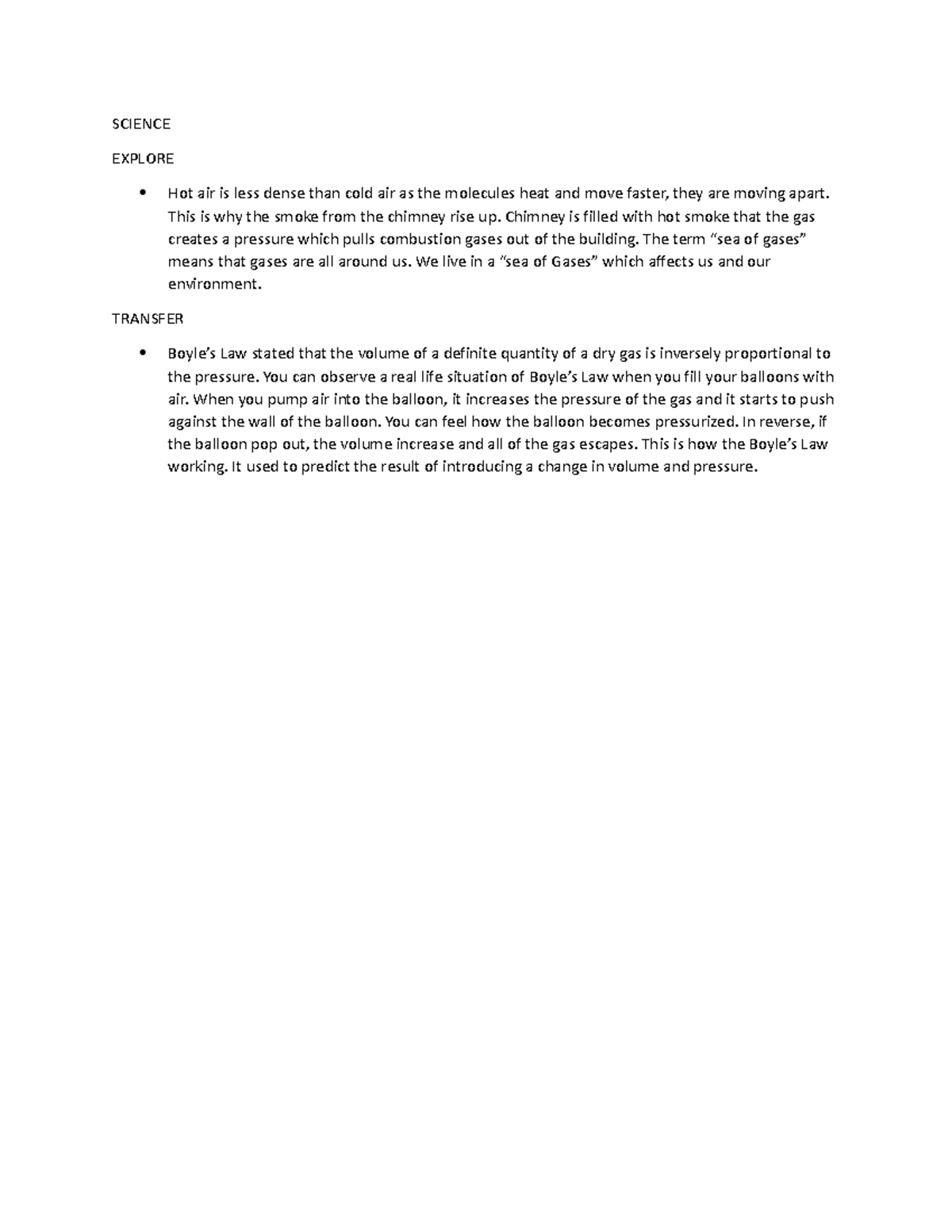 Science - SCIENCE EXPLORE Hot air is less dense than cold air as the ...