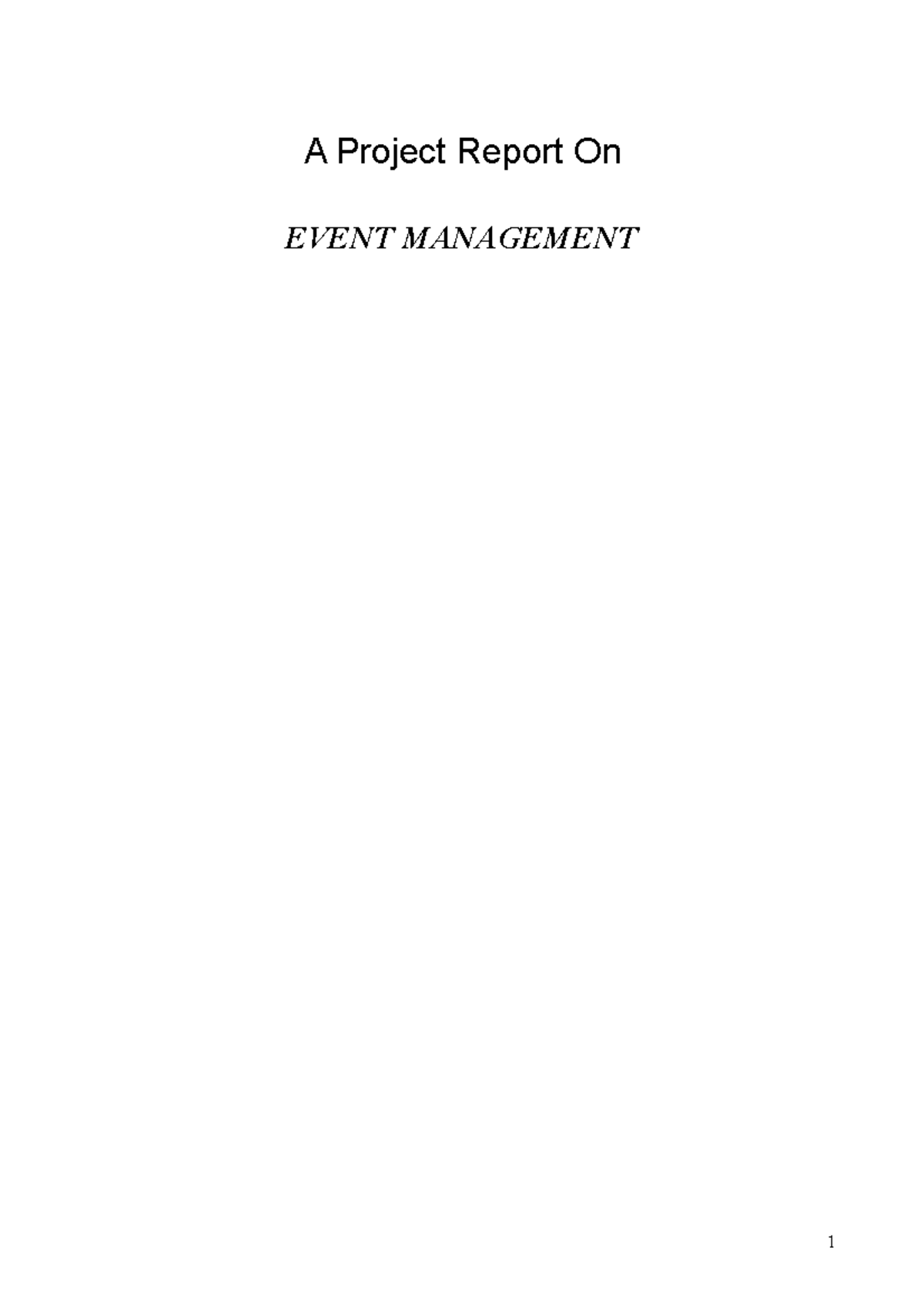 142889380 Project Report on Event Management - A Project Report On ...