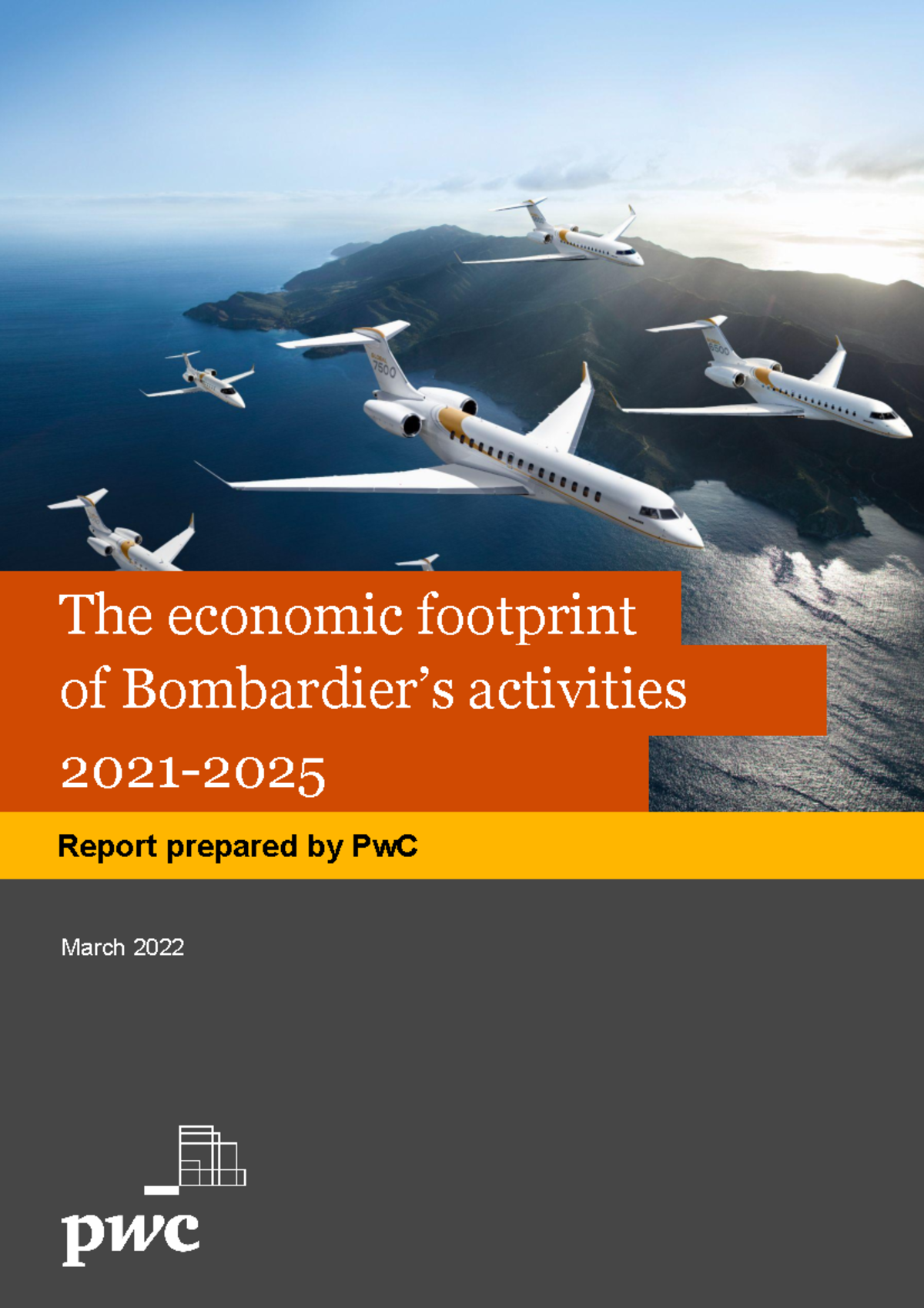 PWC report bombardier EN - The economic footprint of Bombardier’s ...