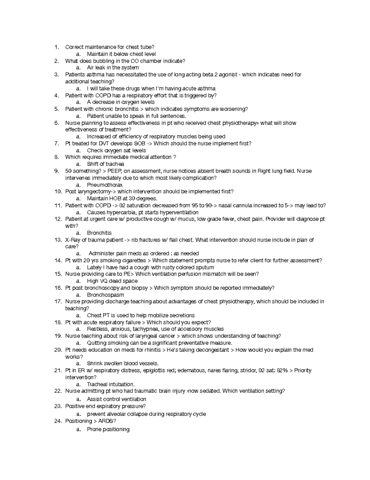 Cardiac Resp Exam 3 Practice Questions - Correct maintenance for chest ...