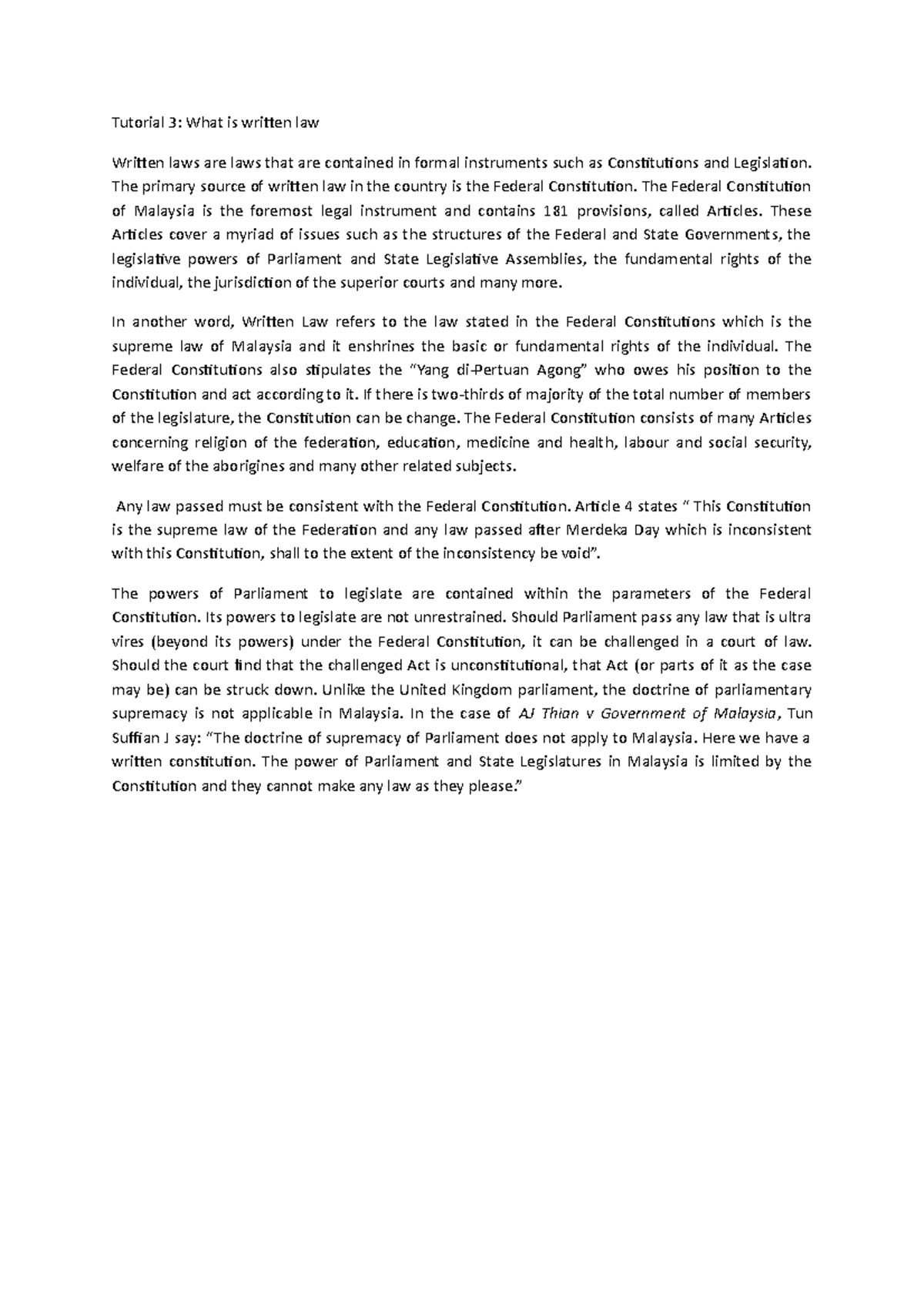 Tutorial 3 Tutorial 3 What is written law Written laws are laws that