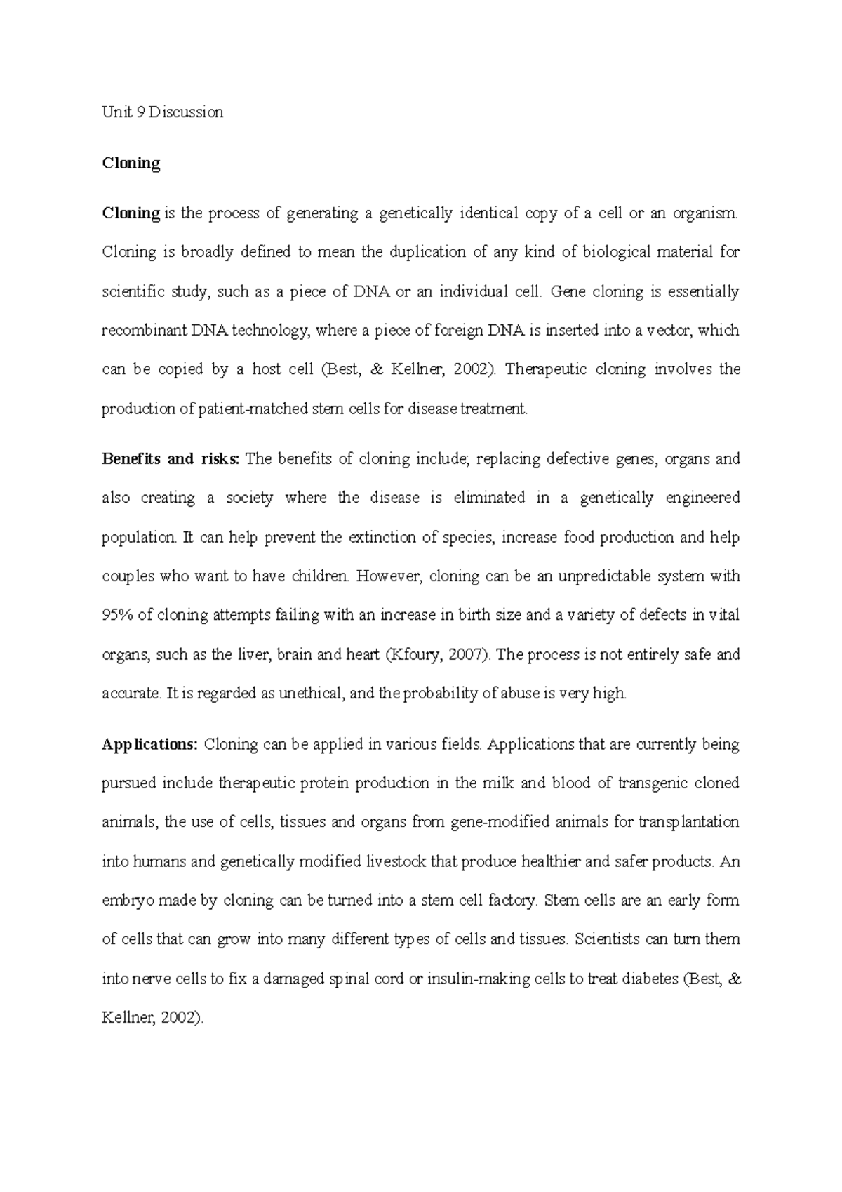 Unit 9 Discussion Unit 9 Discussion Cloning Cloning is the process of