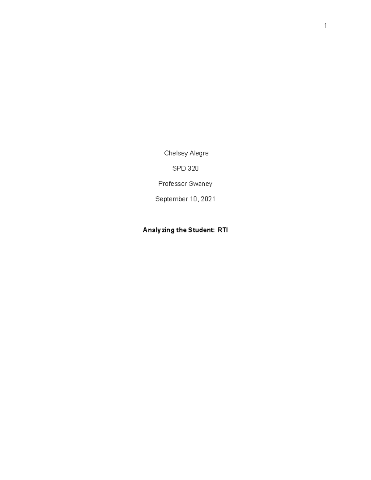 SPD week 3 discussion - 1 Chelsey Alegre SPD 320 Professor Swaney ...