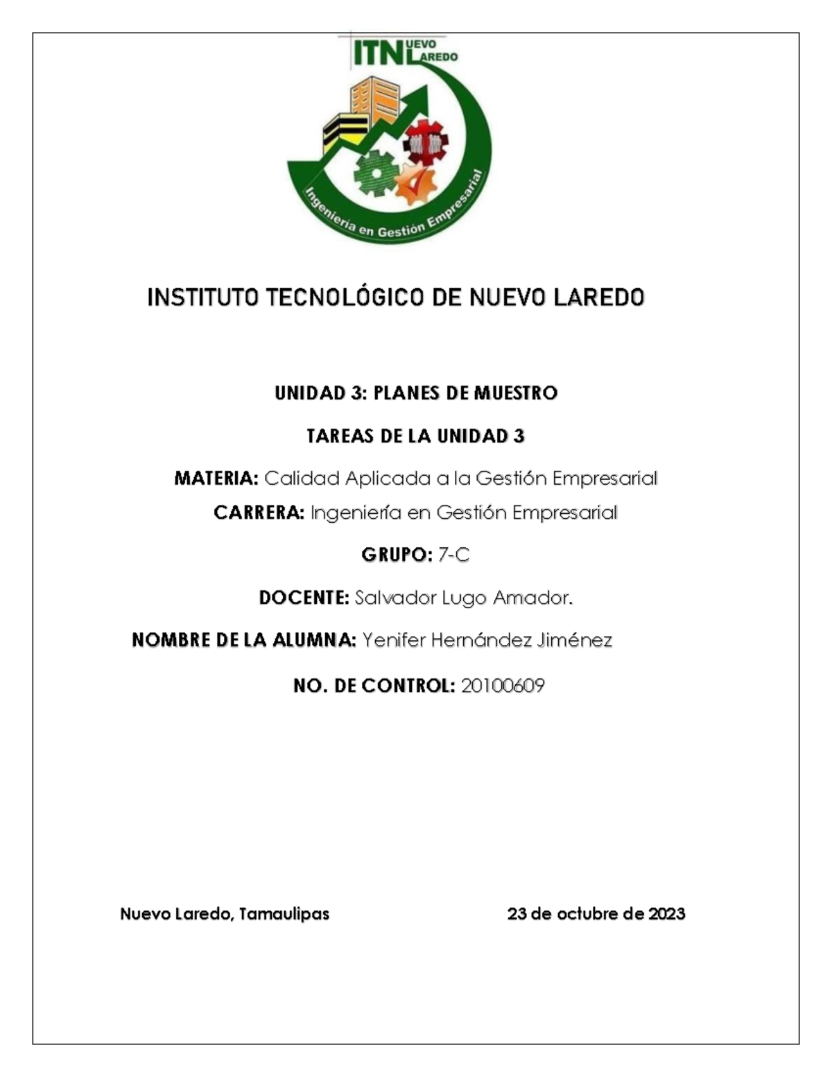 3 Unidad Tareas - Investigación - INSTITUTO TECNOLÓGICO DE NUEVO LAREDO ...