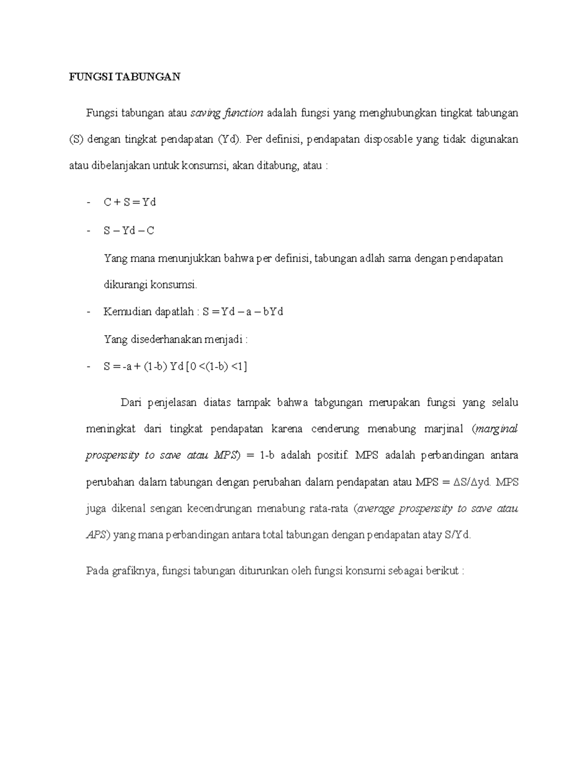 Fungsi Tabungan - FUNGSI TABUNGAN Fungsi Tabungan Atau Saving Function ...