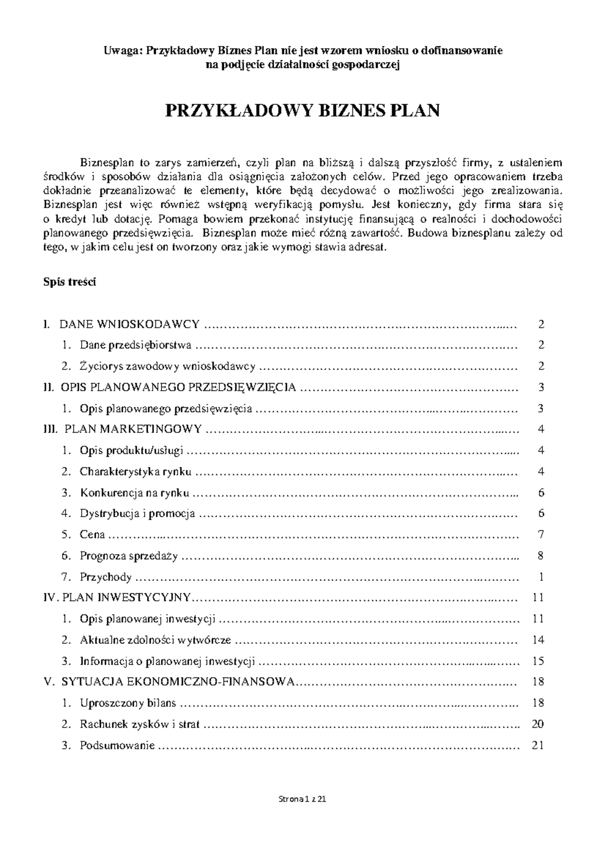 Przykładowy Biznes Plan - Przed jego opracowaniem trzeba dokładnie
