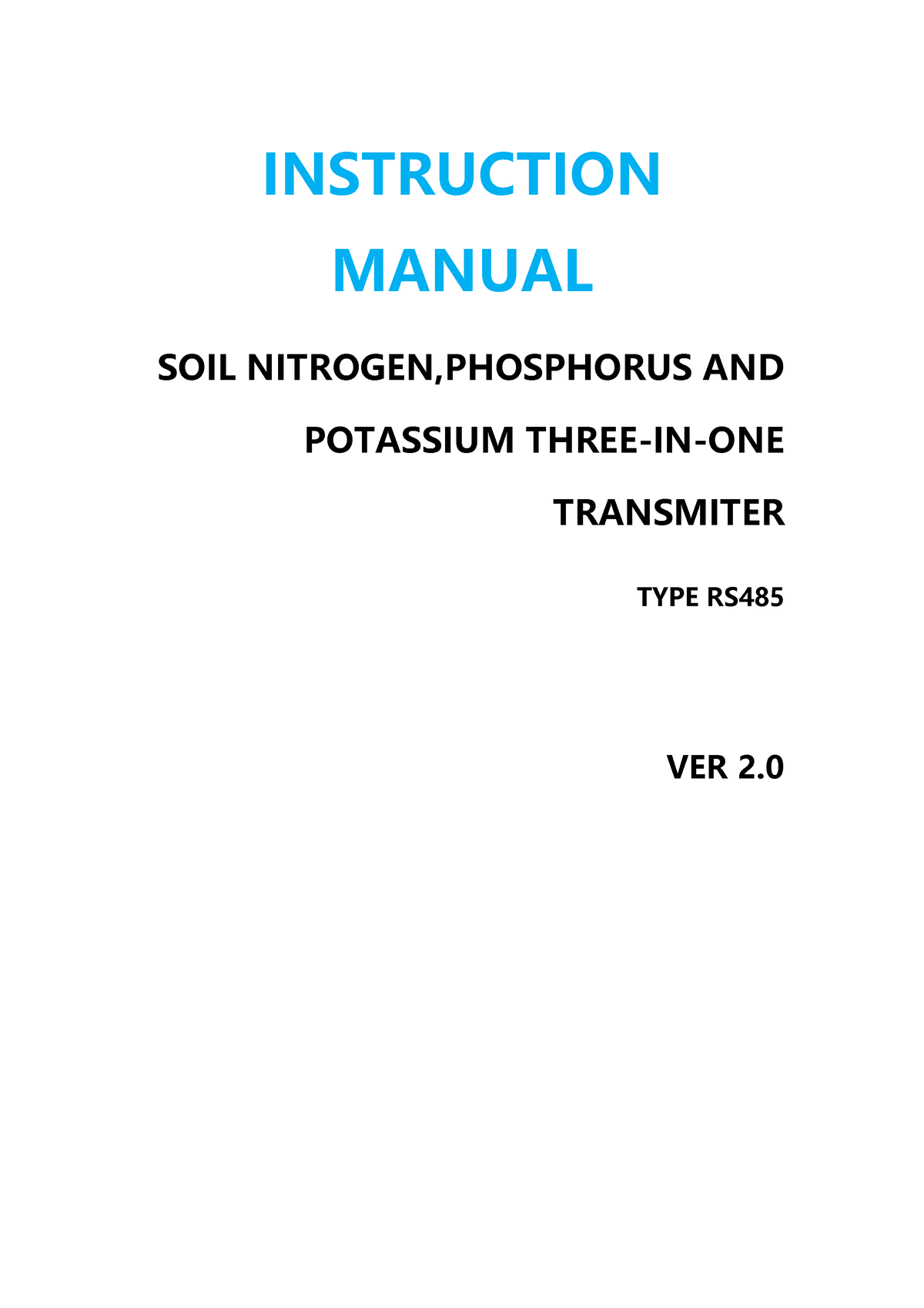 Soil NPK Sensor - INSTRUCTION MANUAL SOIL NITROGEN,PHOSPHORUS AND ...