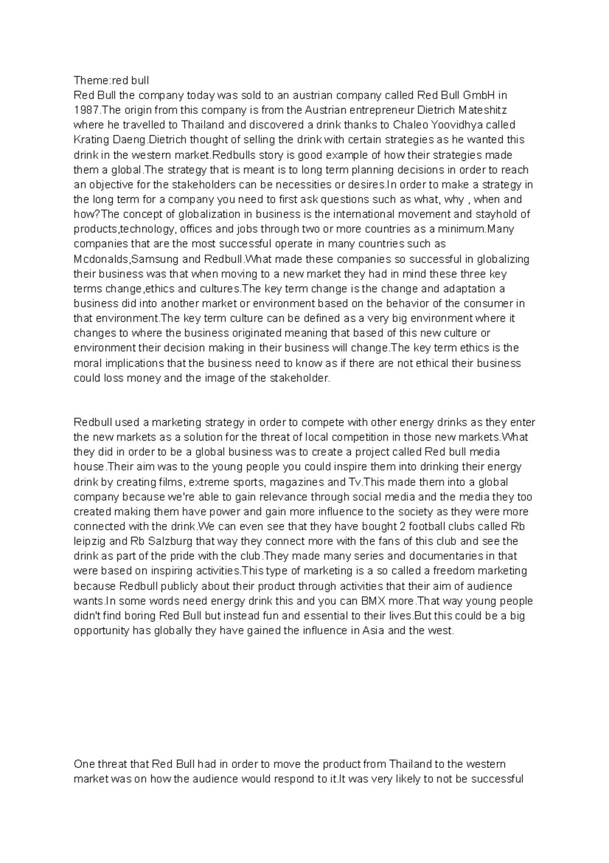 Cuegis Essay - notes - Theme:red bull Red Bull the company today was ...