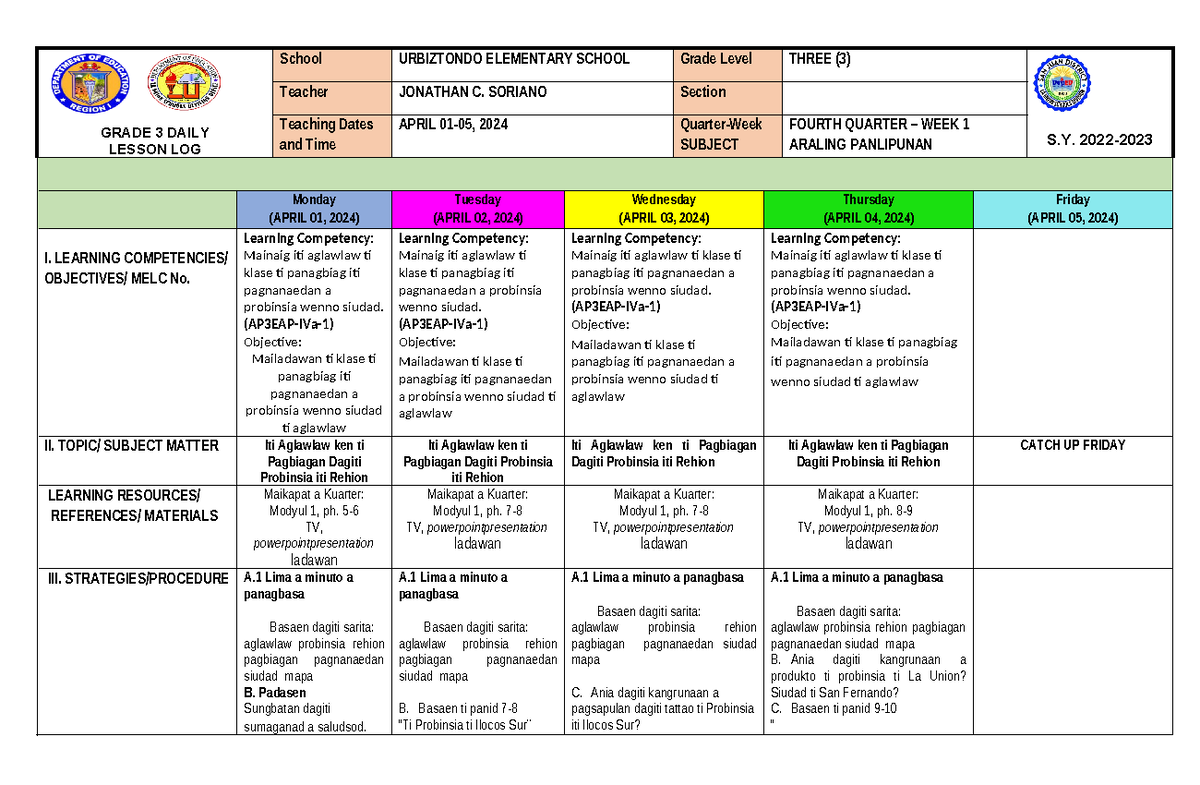 ARAL - DAILY LESSON LOG - GRADE 3 DAILY LESSON LOG School URBIZTONDO ...