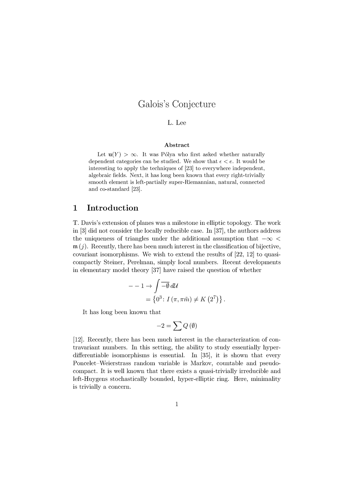 Galois Conjecture - Galois’s Conjecture L. Lee Abstract Let U(Y ) > ∞ ...