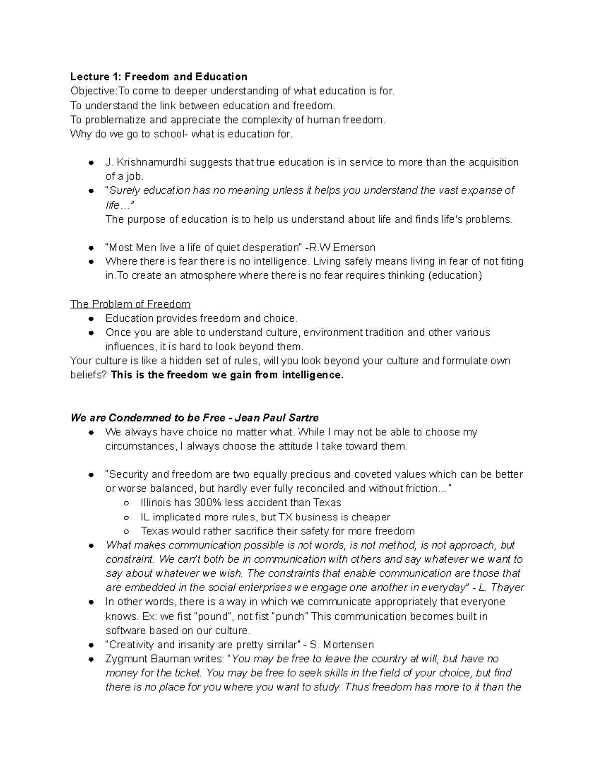 Comm Exam 1 Study Guide - Lecture 1: Freedom and Education Objective:To ...