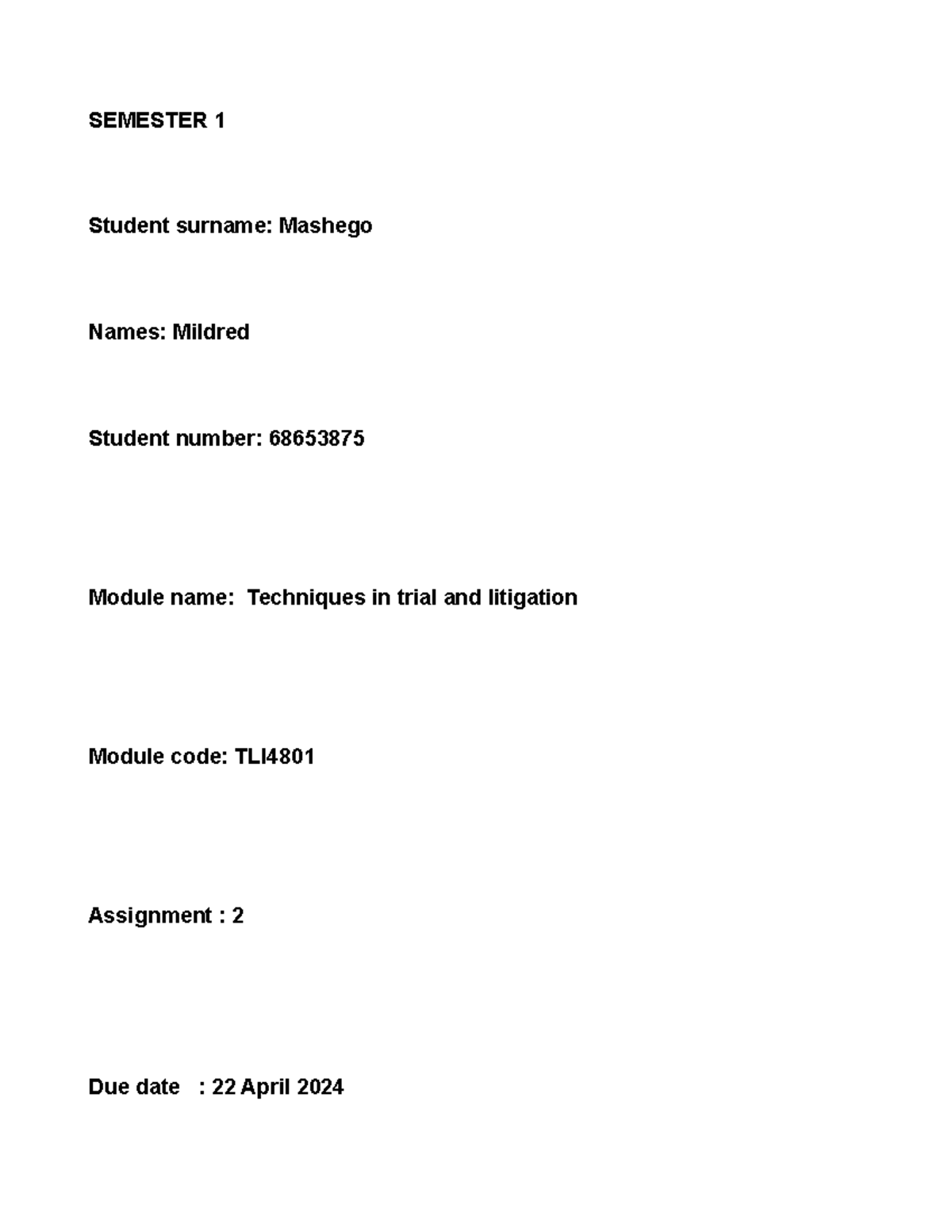 TLI4801 Assignment 02 Semester 01 - SEMESTER 1 Student surname: Mashego ...