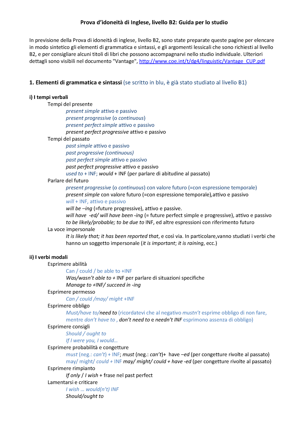 Inglese B1 Ingesemodulo B1 Prova Di Inglese Livello B2 Guida Per Lo Studio In Previsione Della Prova Di Di Inglese Livello B2 Sono State Preparate Queste Studocu