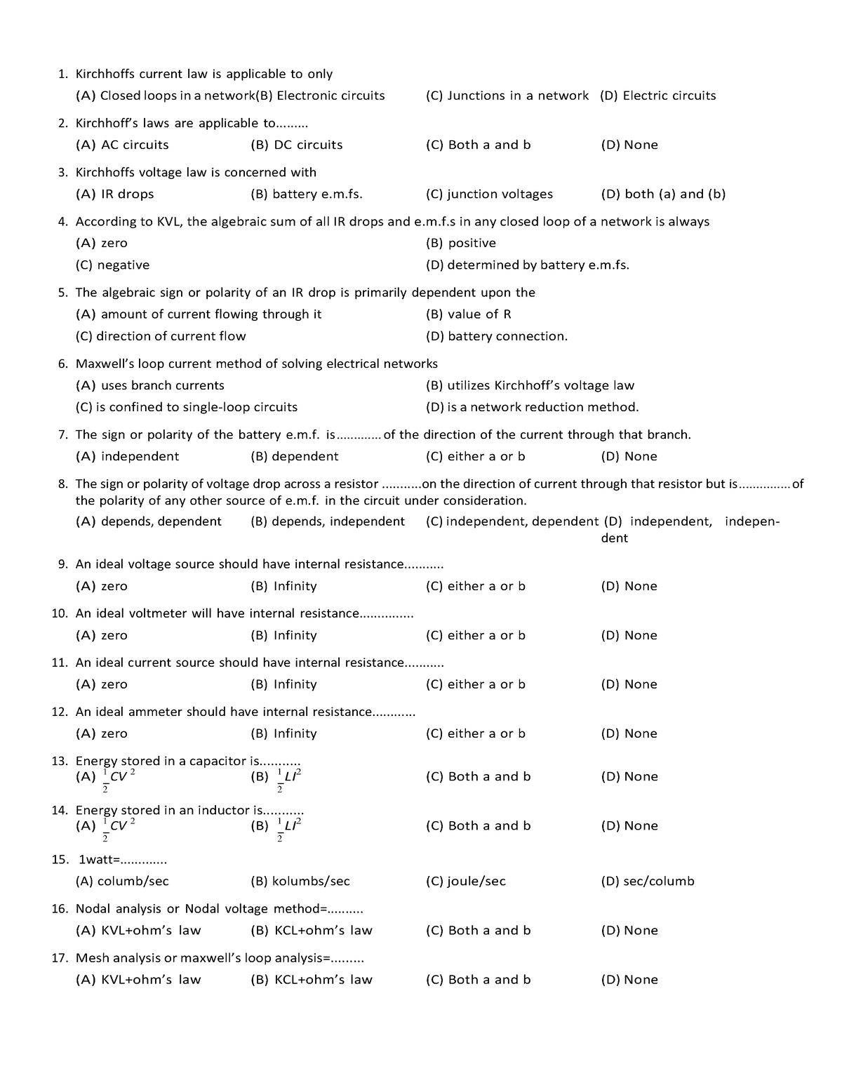 Unit123mcqpractice - Kirchhoffs current law is applicable to only (A ...