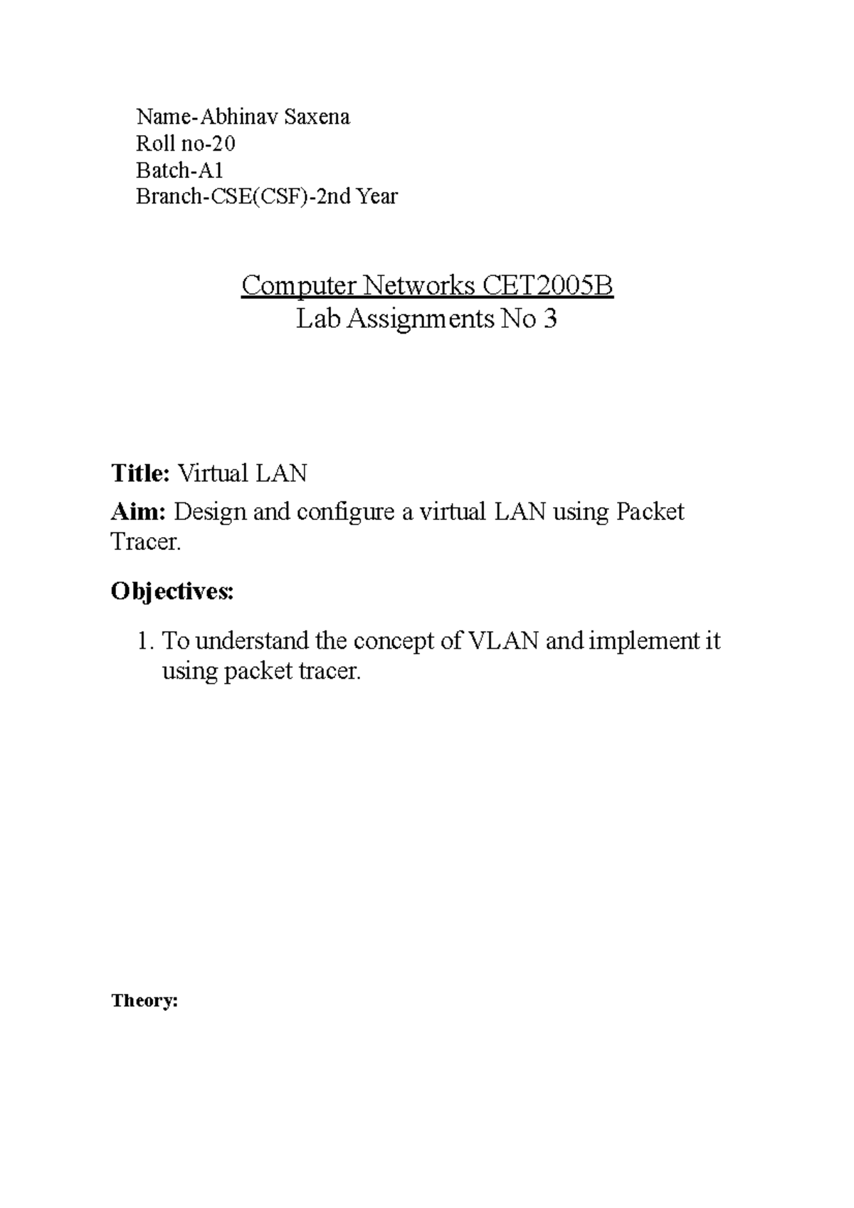 abhi-cn-3-just-assignments-name-abhinav-saxena-roll-no-batch-a