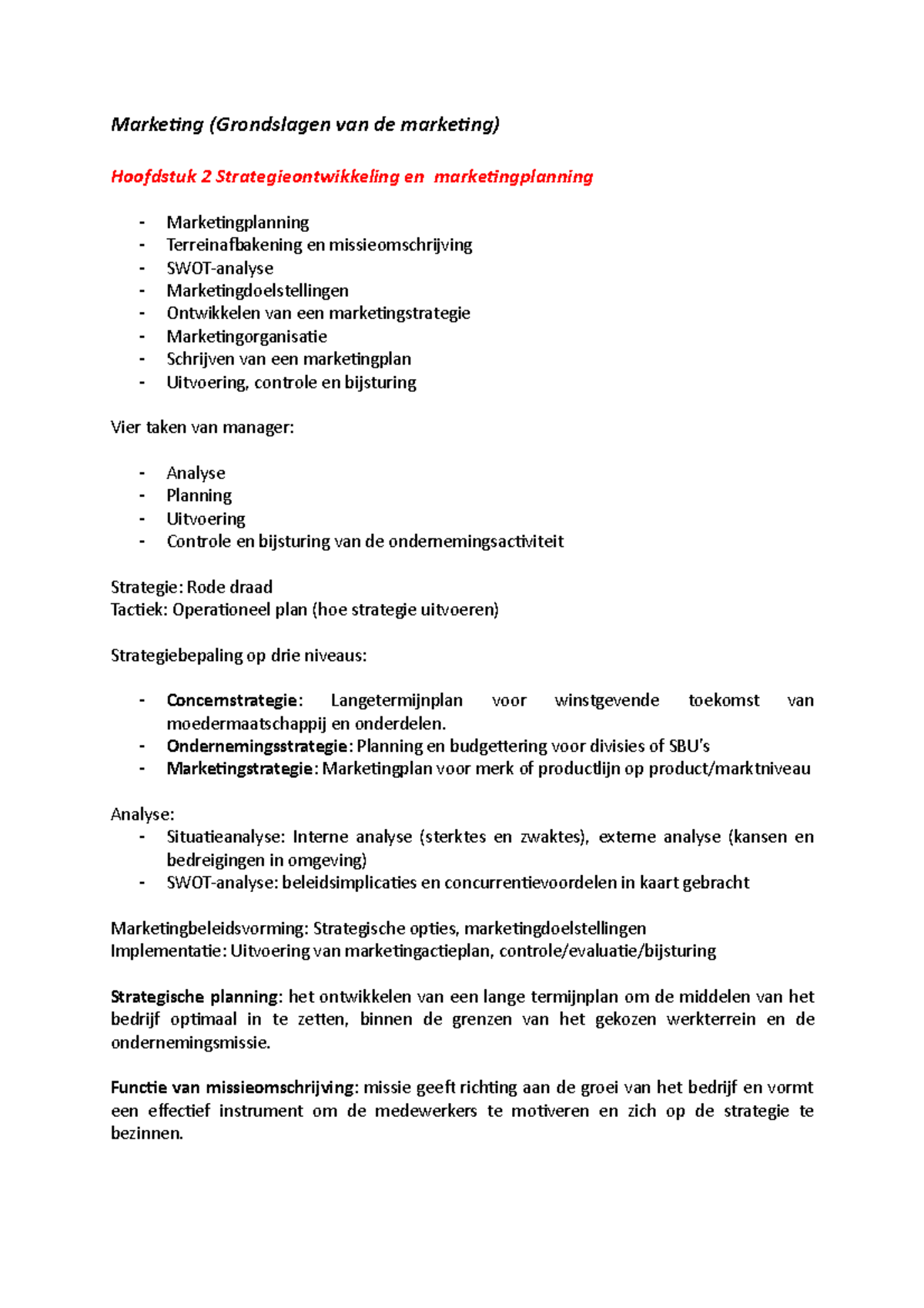 Samenvatting Grondslagen Van De Marketing - Verschillende Hoofdstukken ...