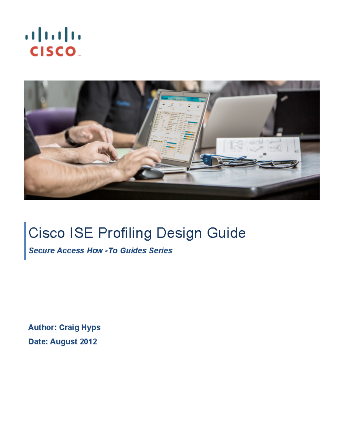 HowTo 30 ISE Profiling Design Guide Cisco ISE Profiling Design Guide