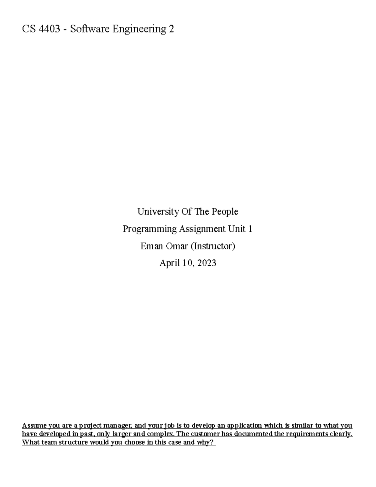 Programming Assign. Unit 1 - CS 4403 - Software Engineering 2 ...