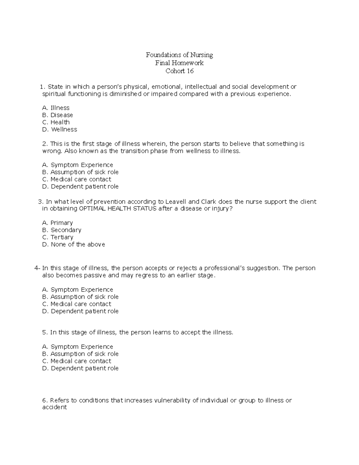 Foundations of Nursing final homework student cohort 16 - Foundations ...