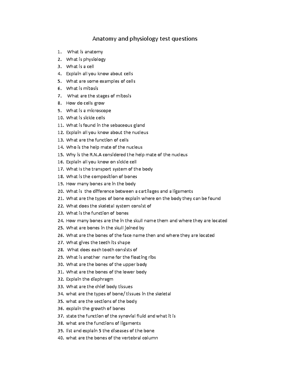Anatomy and physiology test questions - N considered the help mate of ...