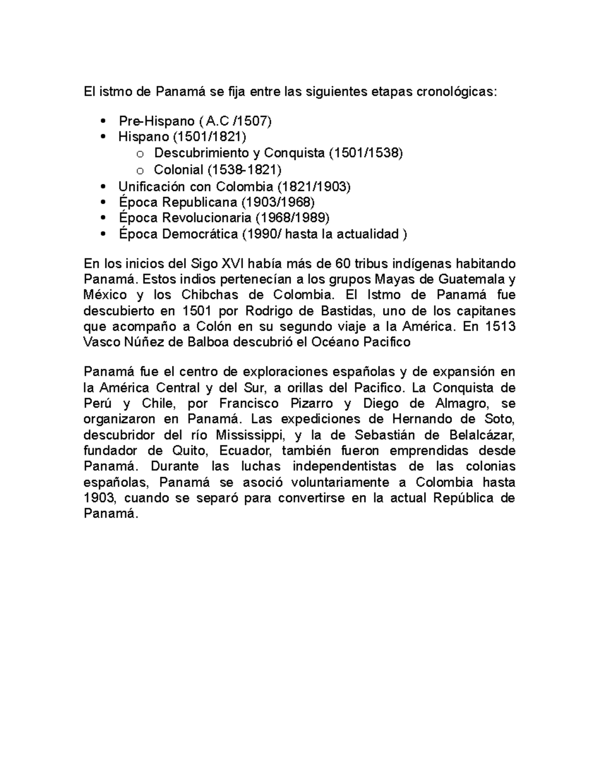 El Istmo De Panamá Se Fija Entre Las Siguientes Etapas Cronológicas ...