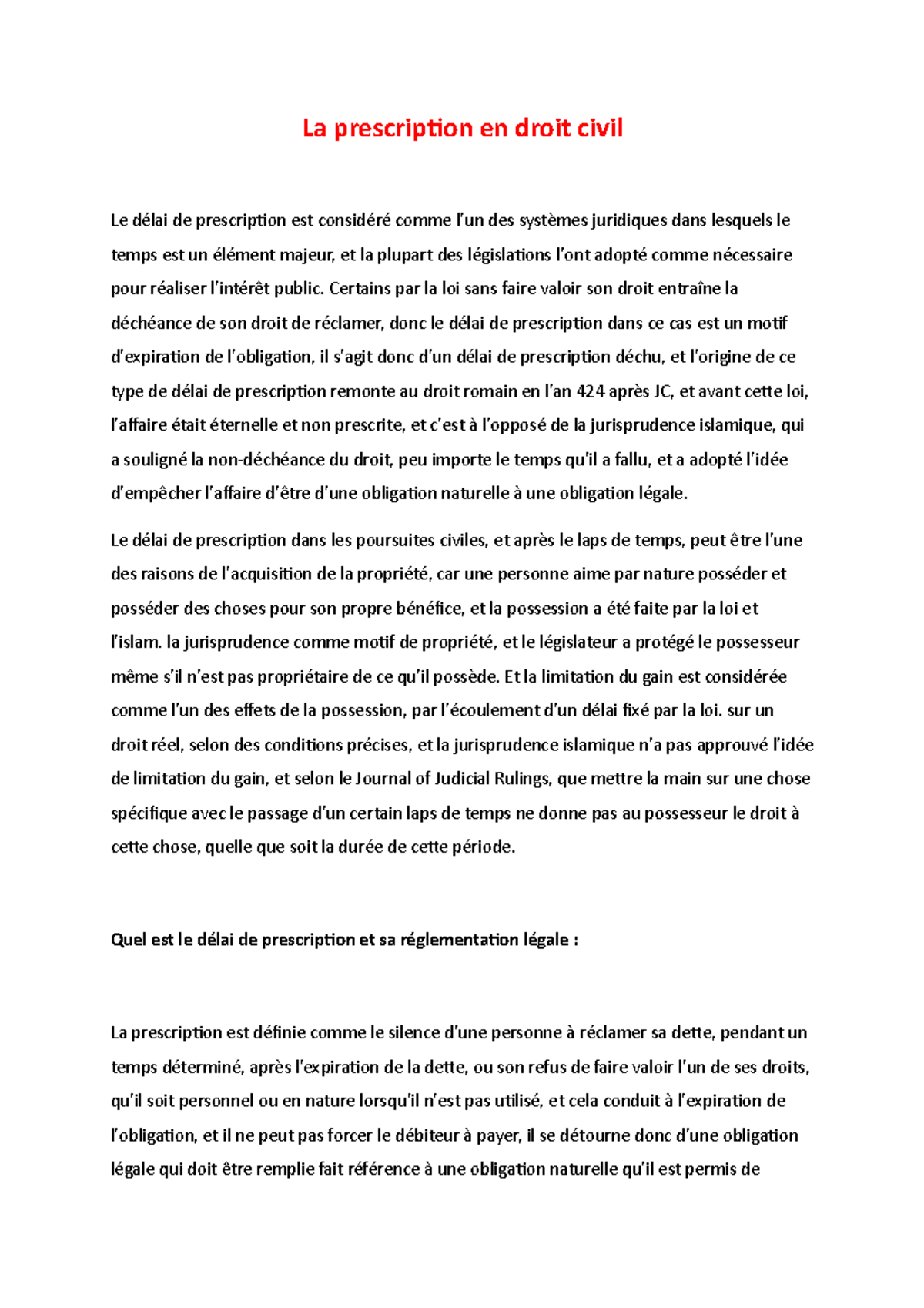 La prescription en droit civil Certains par la loi sans faire valoir