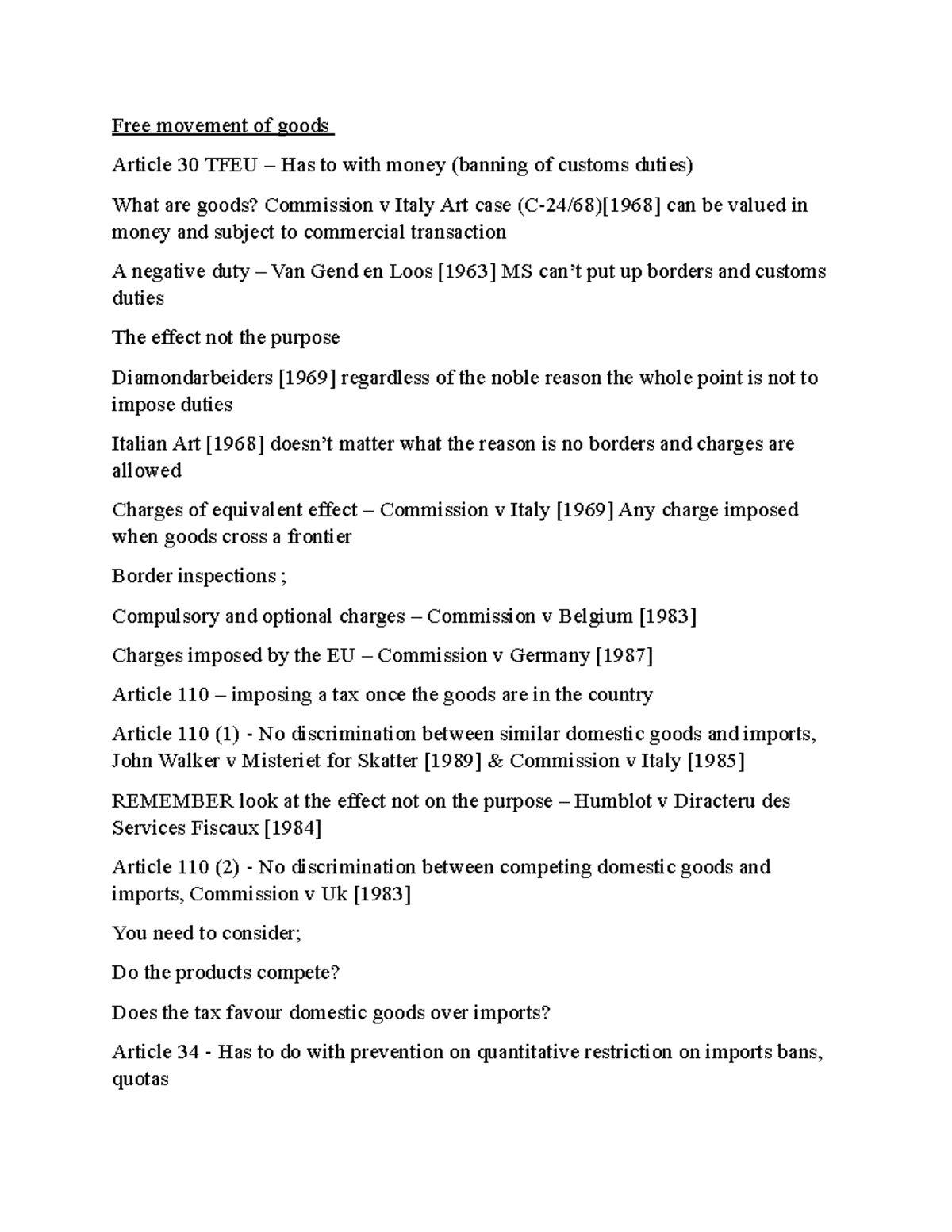 Free Movement Of Goods Free Movement Of Goods Article 30 TFEU Has 