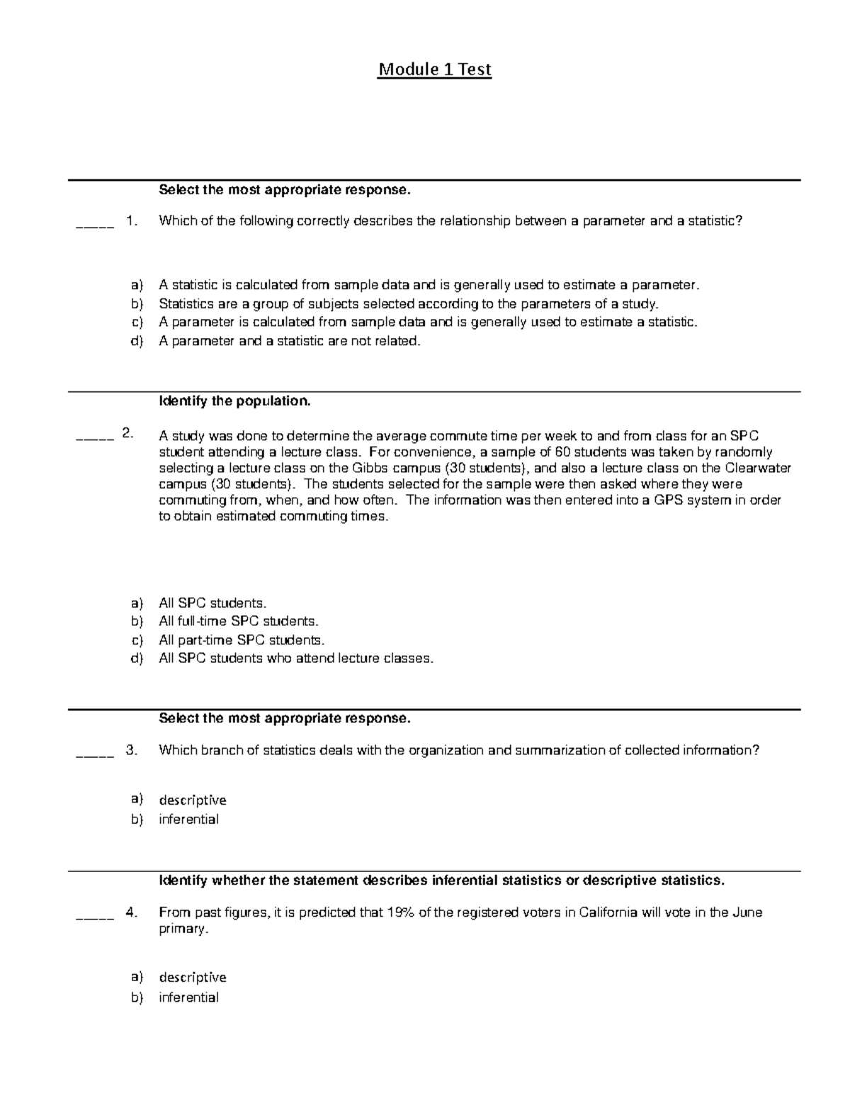 Stats Module 1 Test Review - Module 1 Test _____ 1. Select the most ...