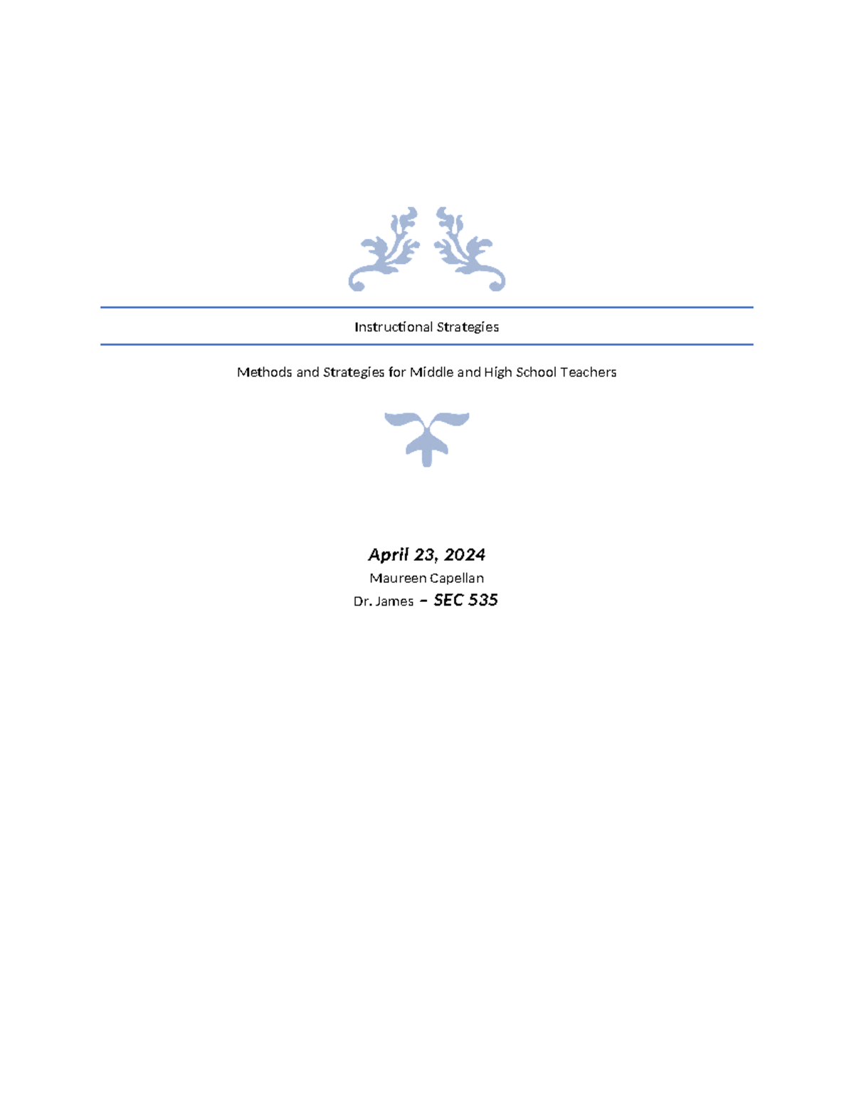 SEC-525-T2-Instructional Strategies - Instructional Strategies Methods ...
