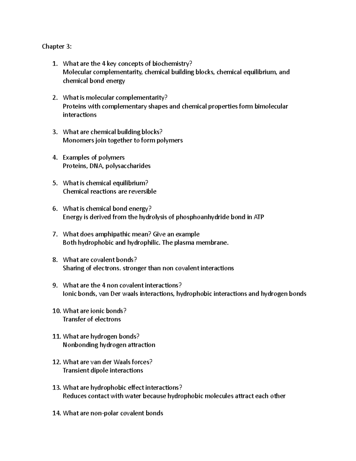 Practice Questions (CellMolec Ch. 3) Chapter 3 What are the 4 key