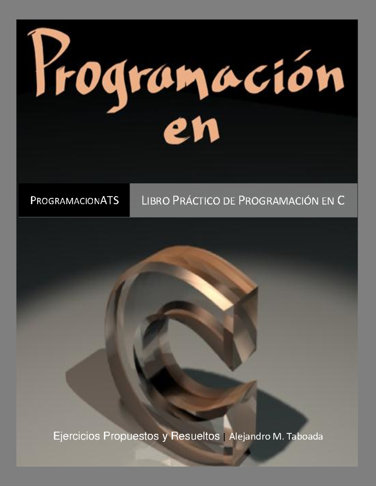Ejercicios Propuestos y Resueltos en C - Libro Práctico de Programación ...