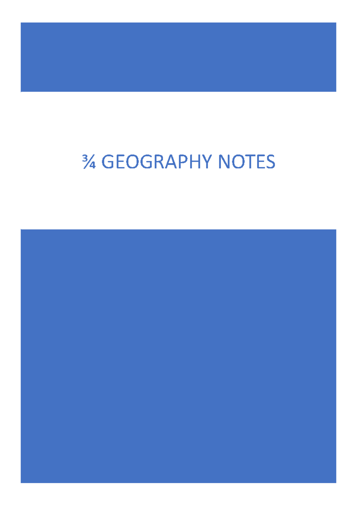 Notes copy copy - Full course - ¾ GEOGRAPHY NOTES Contents Key ...