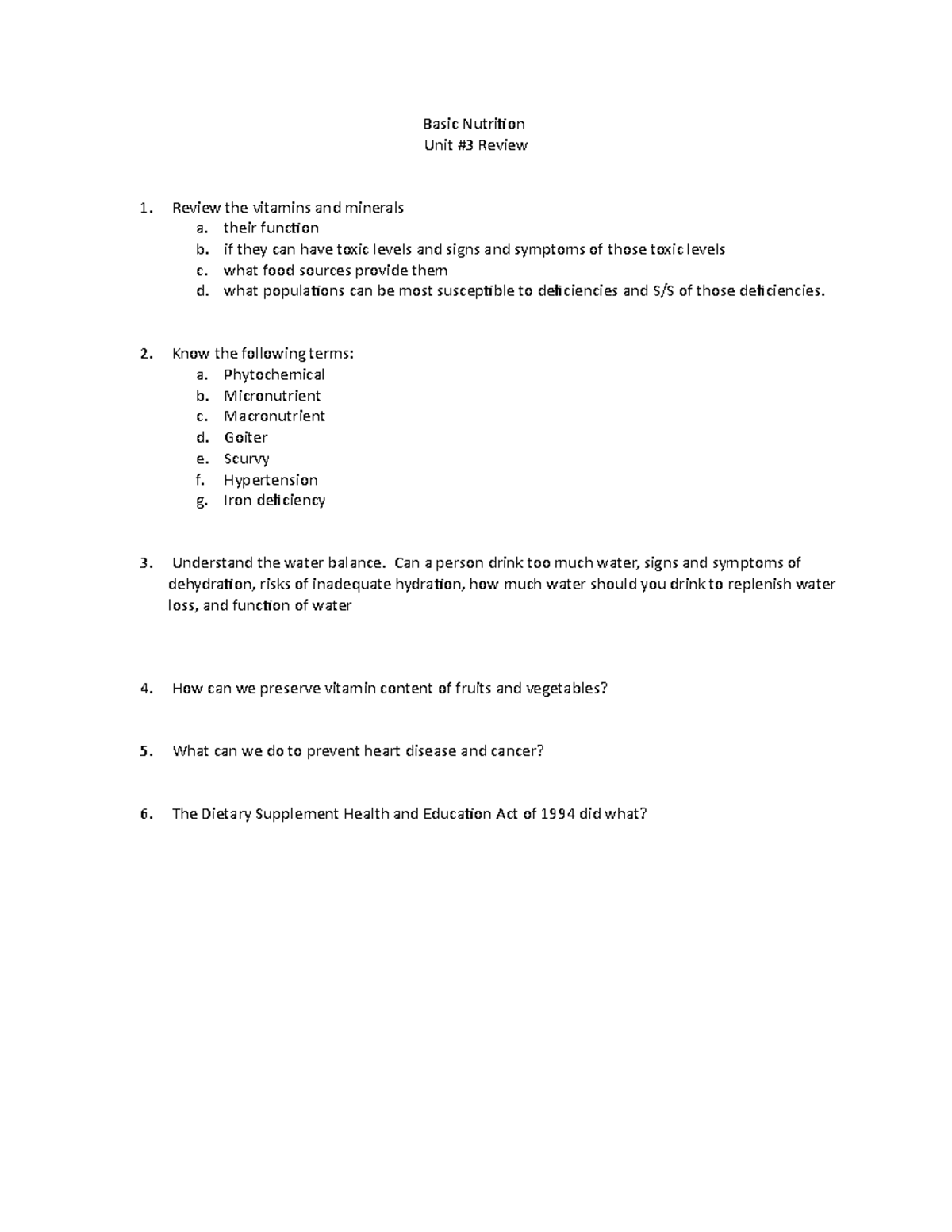 Exam 3 Review Basic Nutrition Unit 3 Review Review the vitamins and